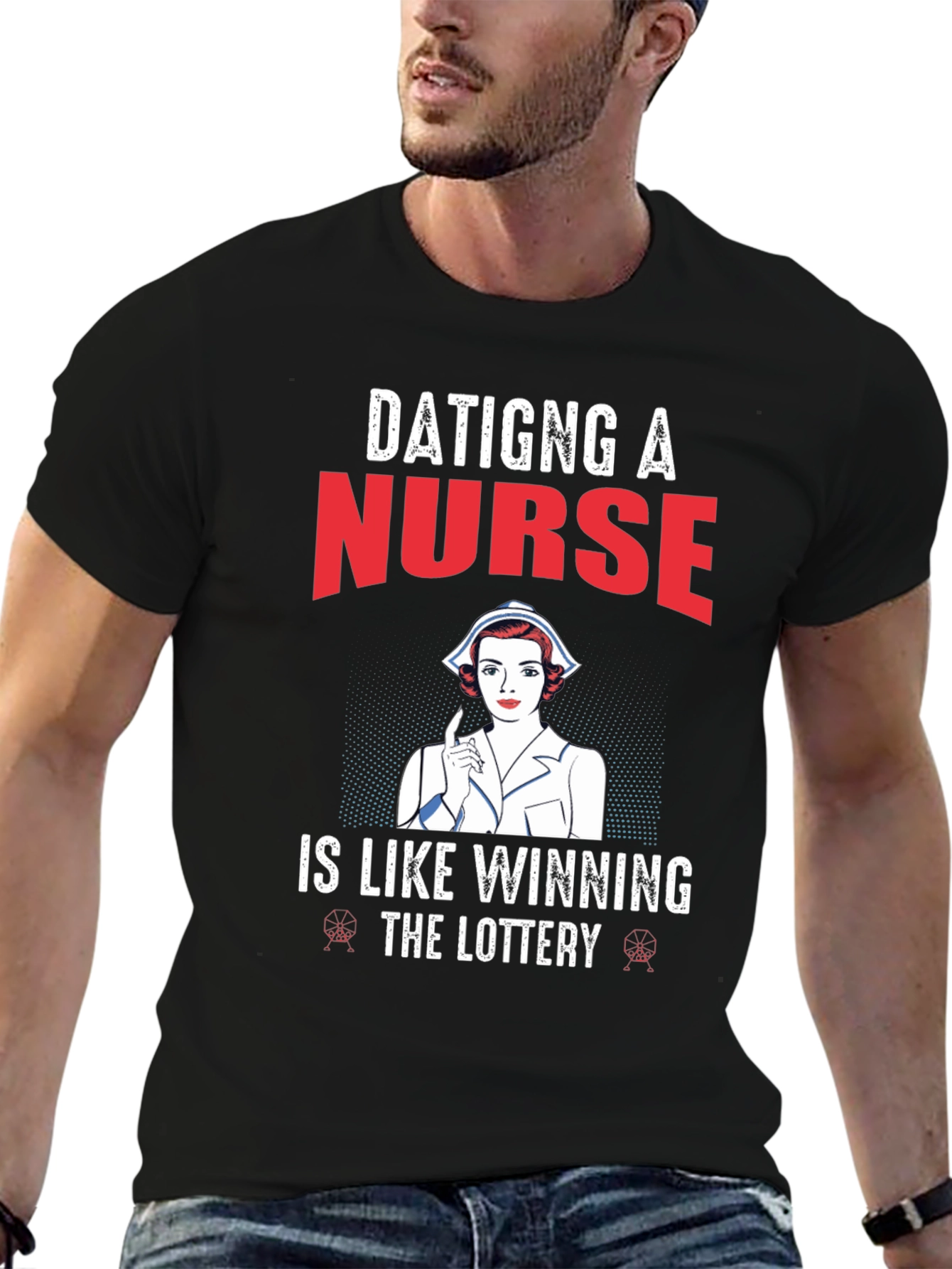 Black Dating a Nurse T-Shirt view 6