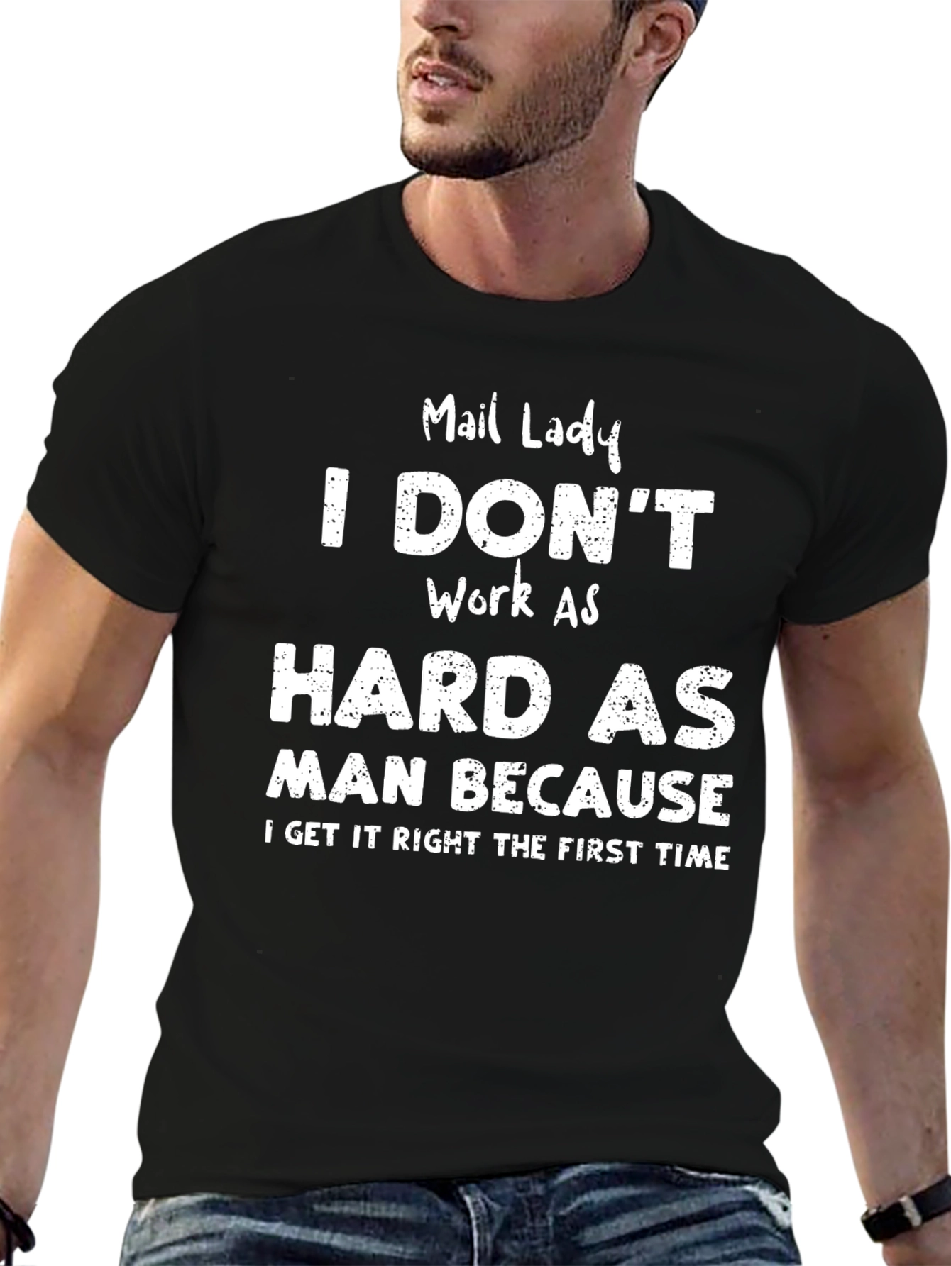 Black Mail Lady - I Don't Work as Hard T-Shirt view 6