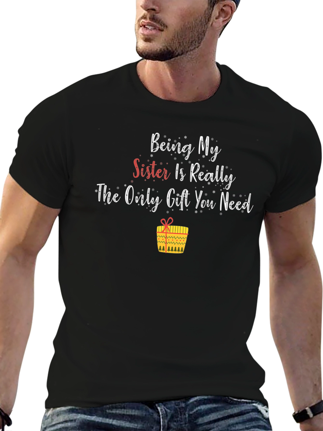 Black Funny Sister Gift T-Shirt - Only Gift You Need view 6