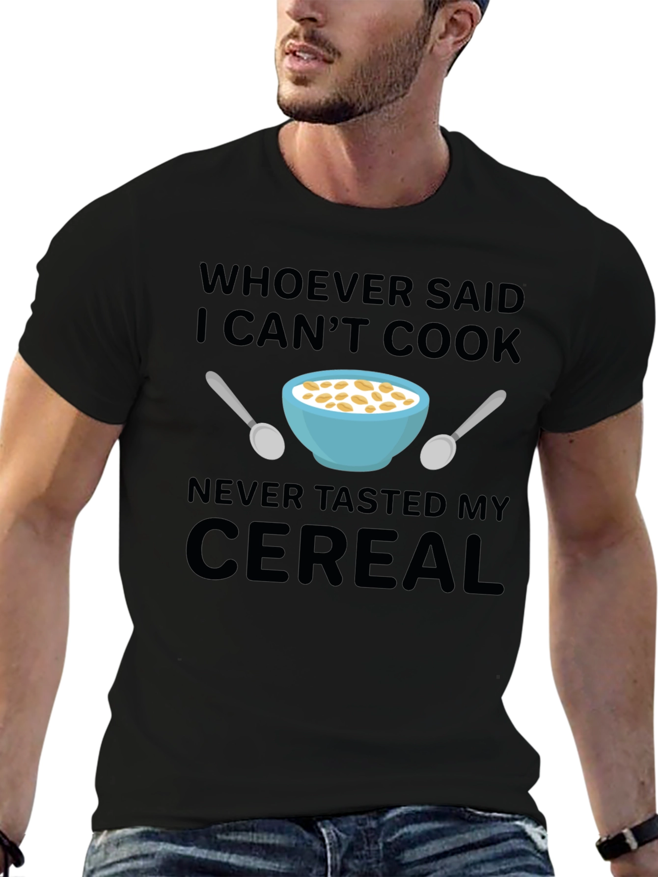 Black Funny Cereal T-Shirt - Whoever Said I Can't Cook view 6