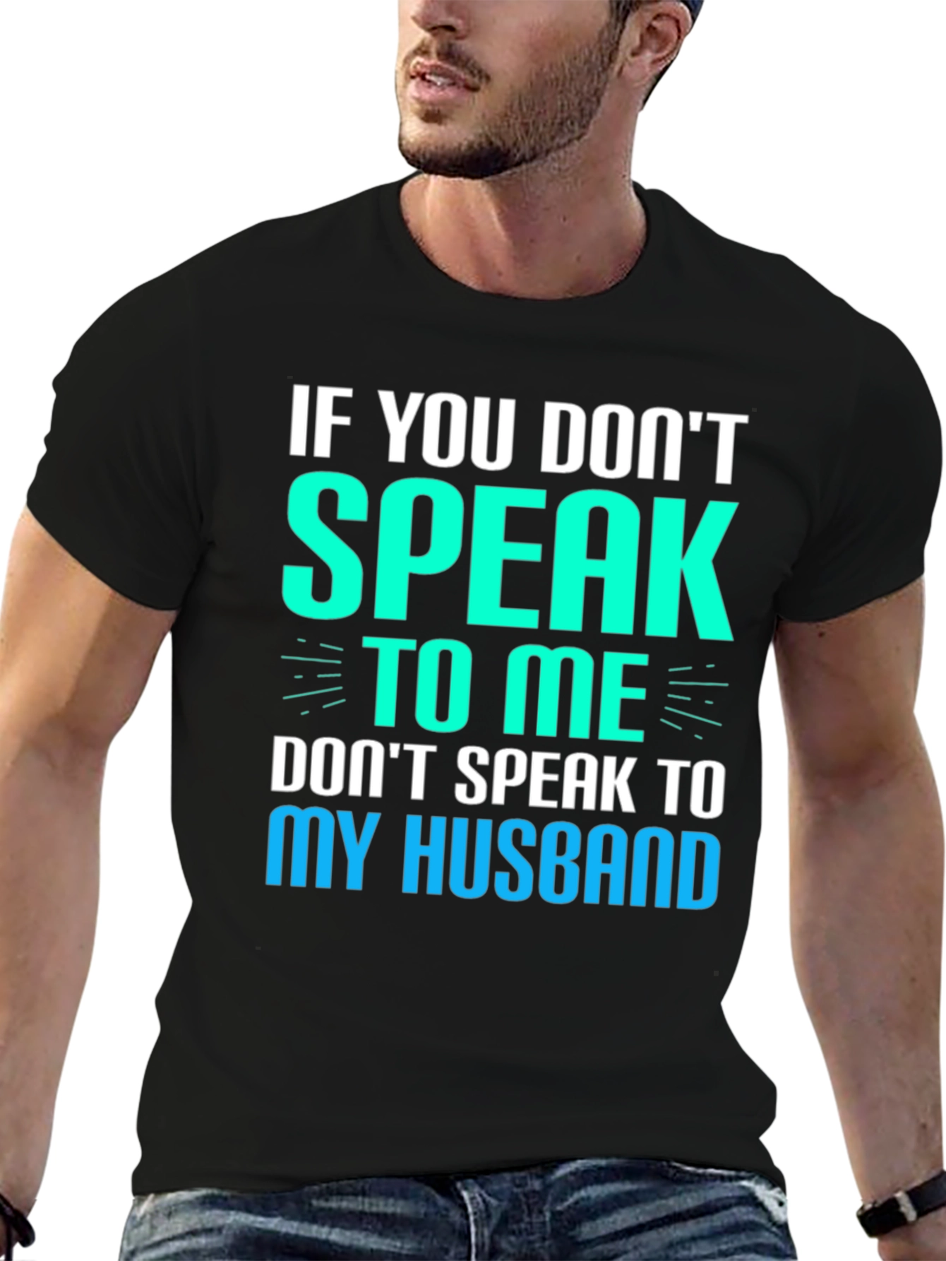 Black If You Don't Speak to Me Funny Graphic T-Shirt view 6