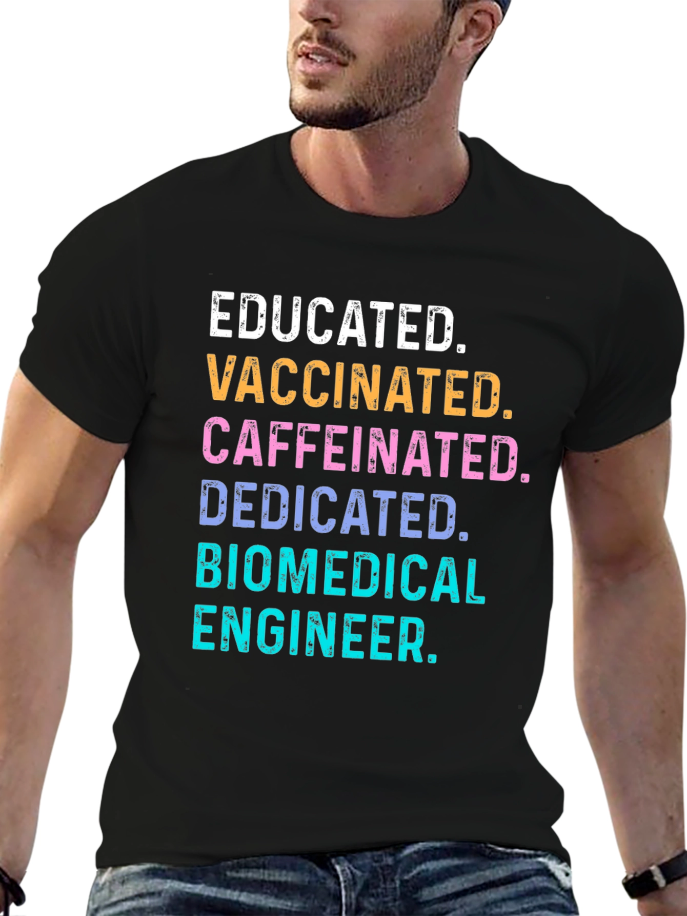 Black Educated Vaccinated Biomedical Engineer T-Shirt view 6