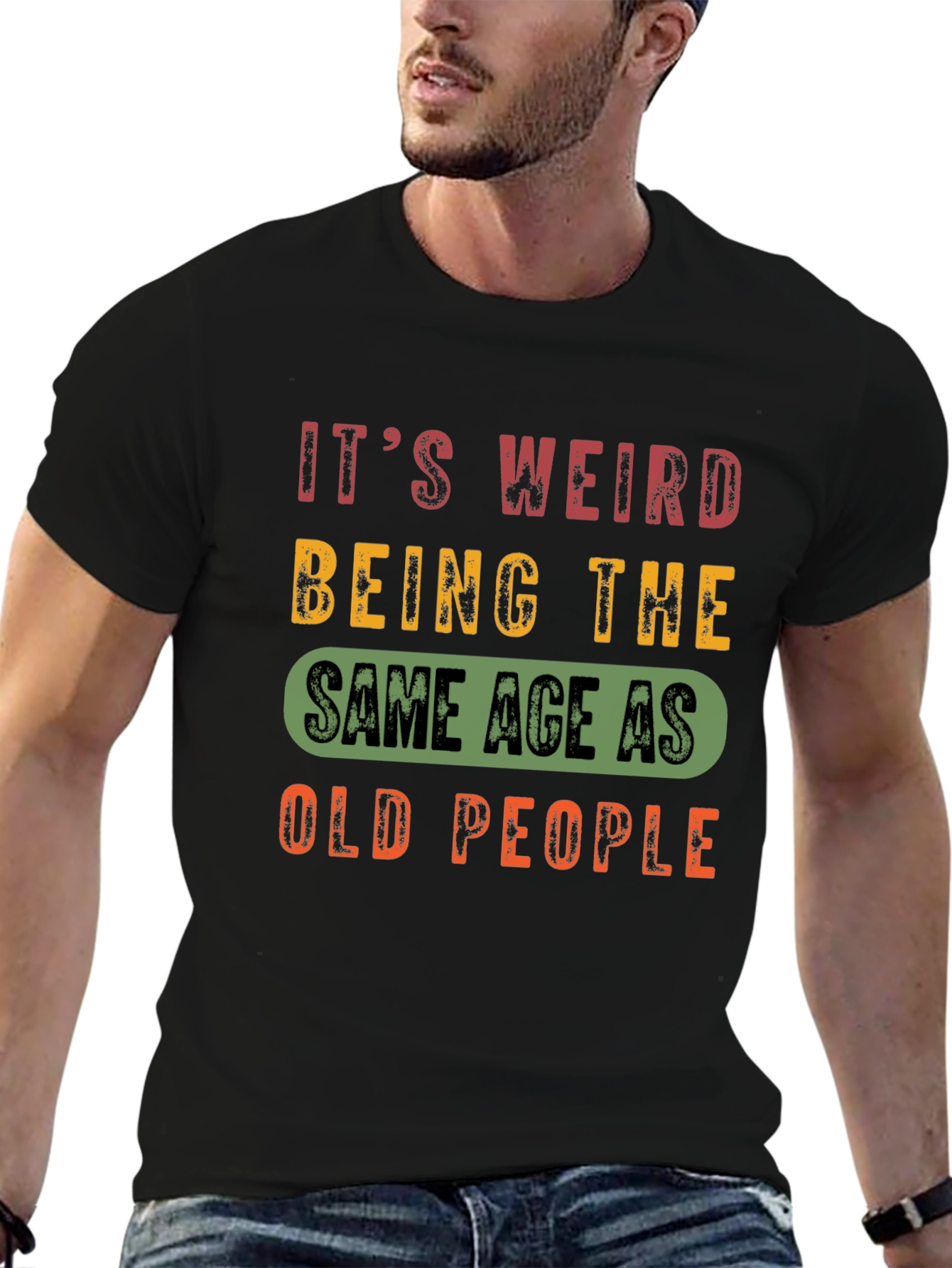 Black Funny Aging T-Shirt: Same Age as Old People view 6
