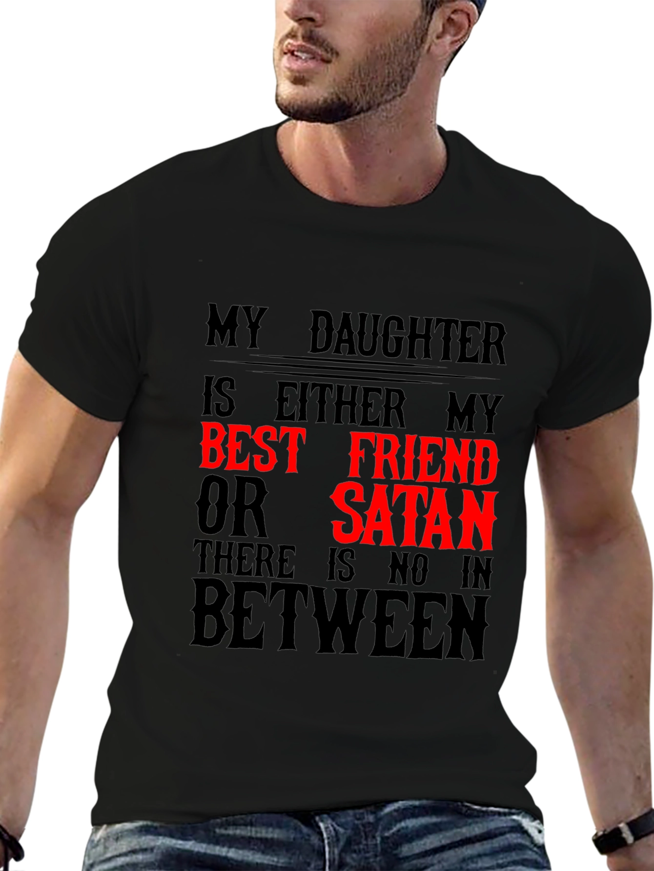 Black My Daughter Best Friend or Satan Graphic T-Shirt view 6