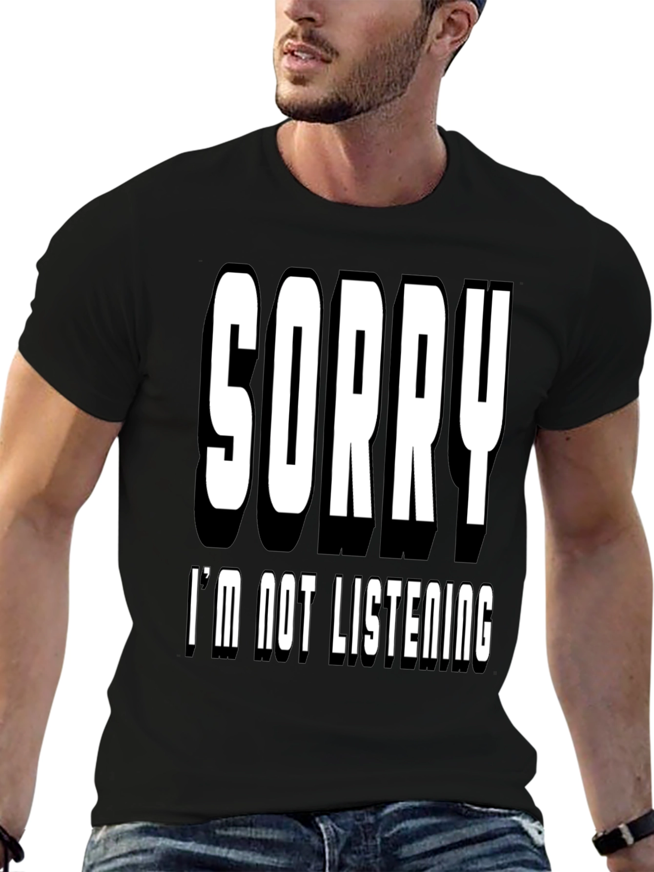 Black Sorry I'm Not Listening Black T-Shirt view 6