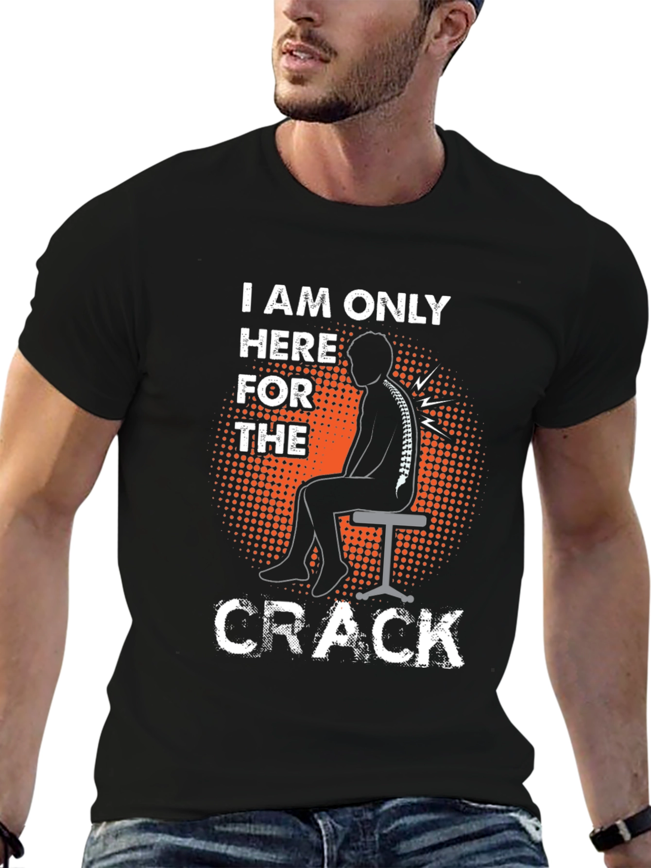 Black Chiropractor Humor T-Shirt - I'm Here For The Crack! view 6