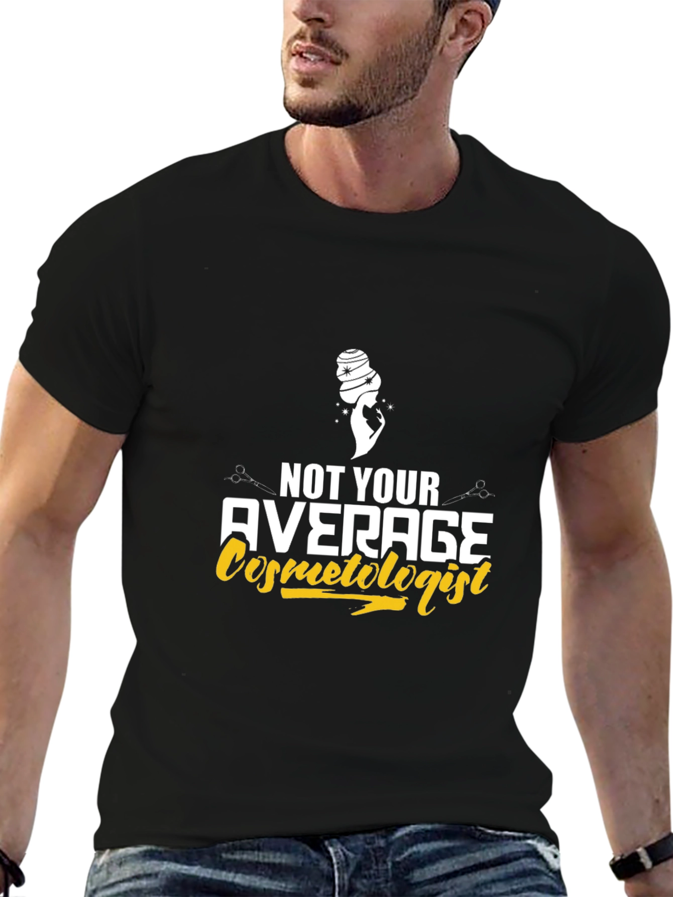 Black Not Your Average Cosmetologist T-Shirt - Unisex view 6