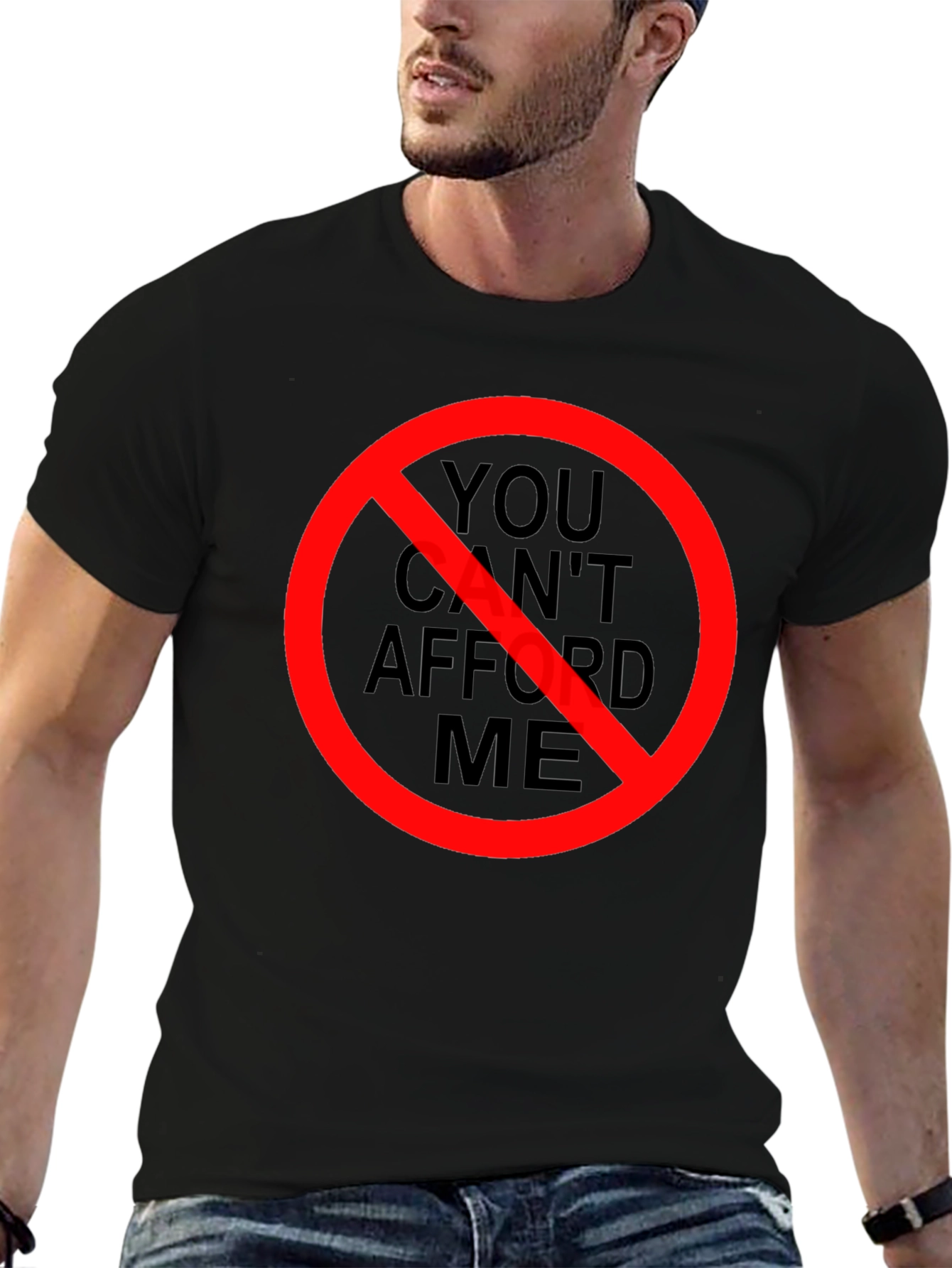 Black You Can't Afford Me T-Shirt - Black Graphic Tee view 6