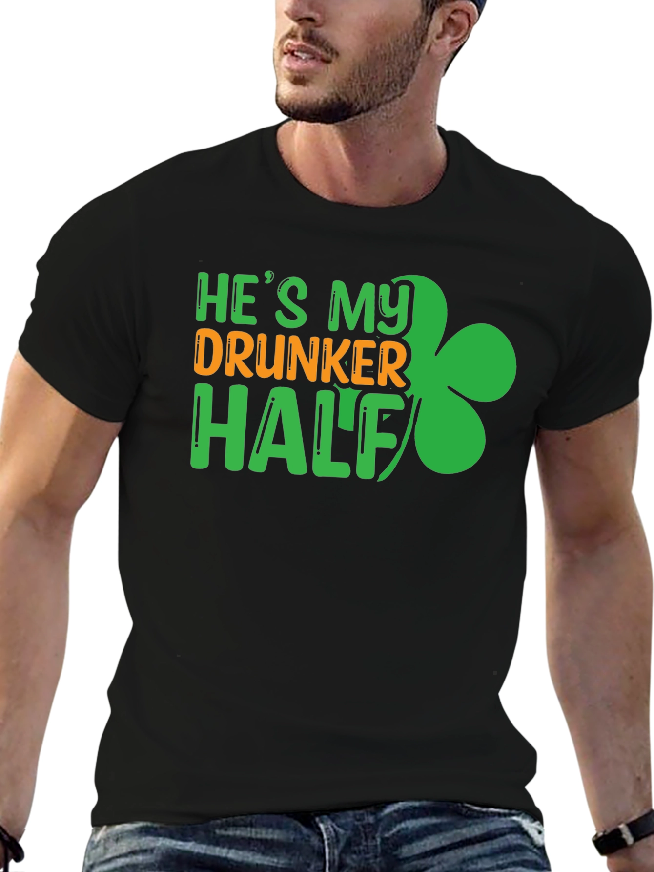 He's My Drunker Half St. Patrick's Day Graphic Tee - 6