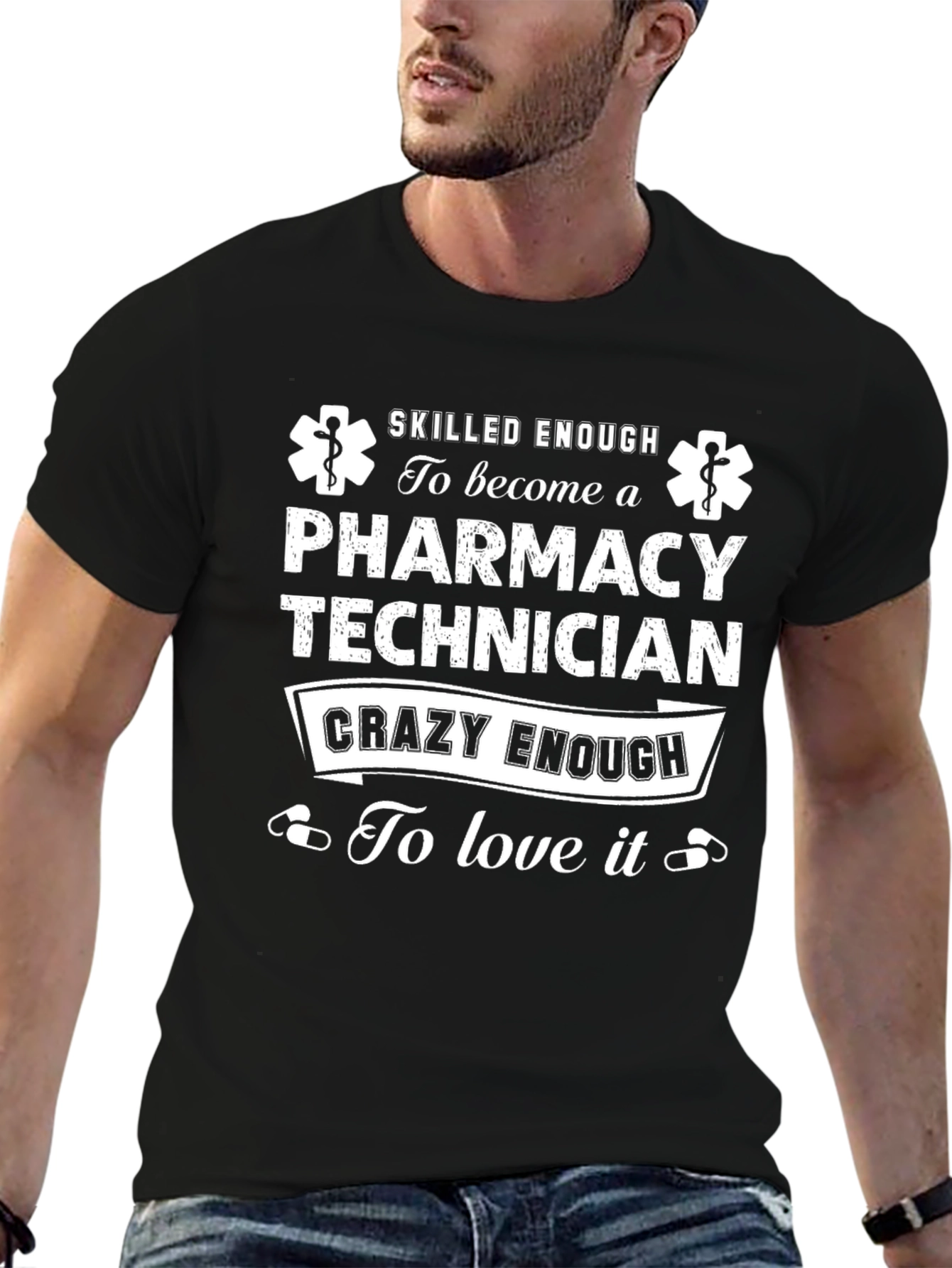 Black Pharmacy Technician T-Shirt - Skilled & Crazy Enough view 6