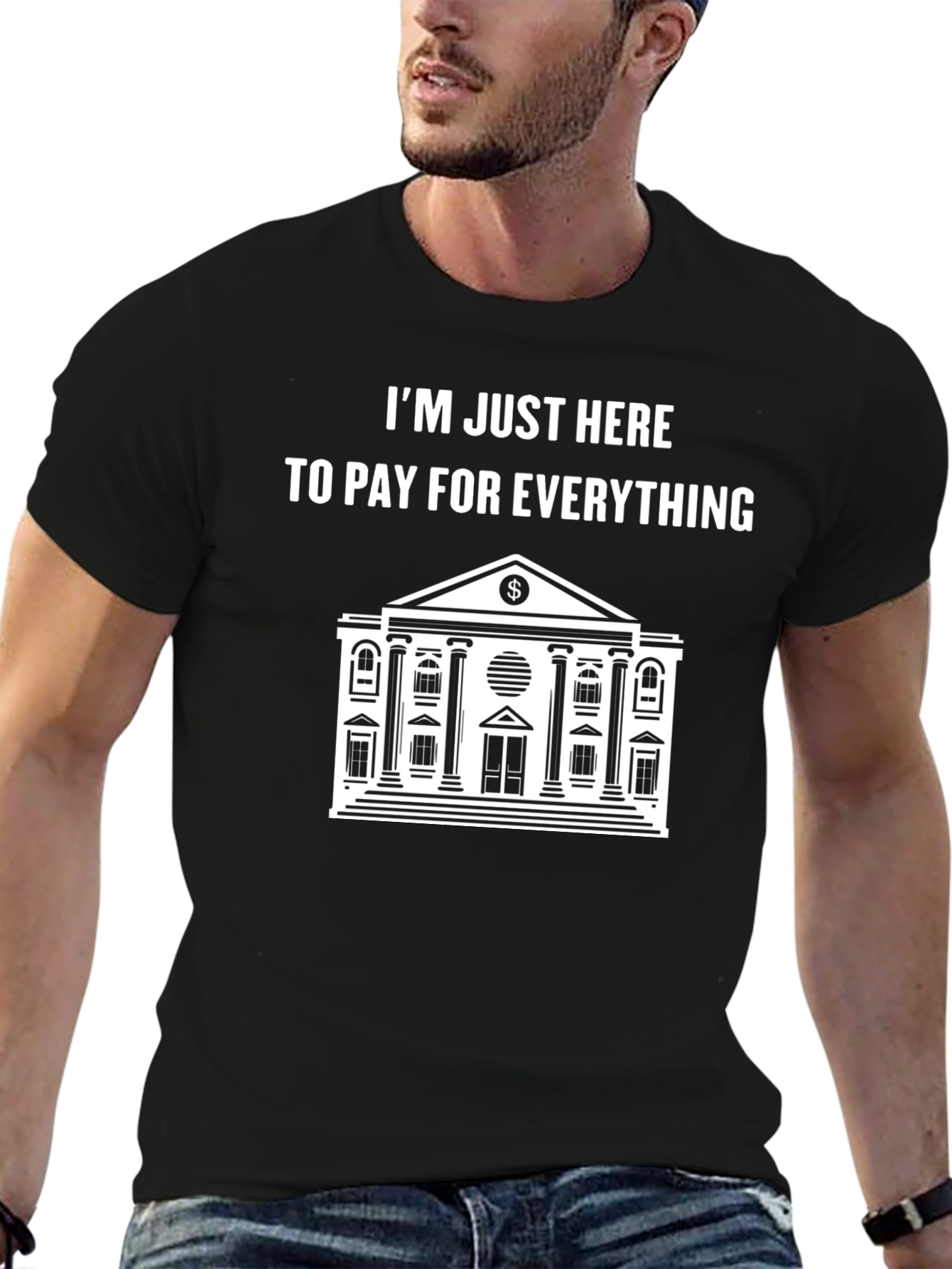 Black I'm Just Here to Pay T-Shirt view 6