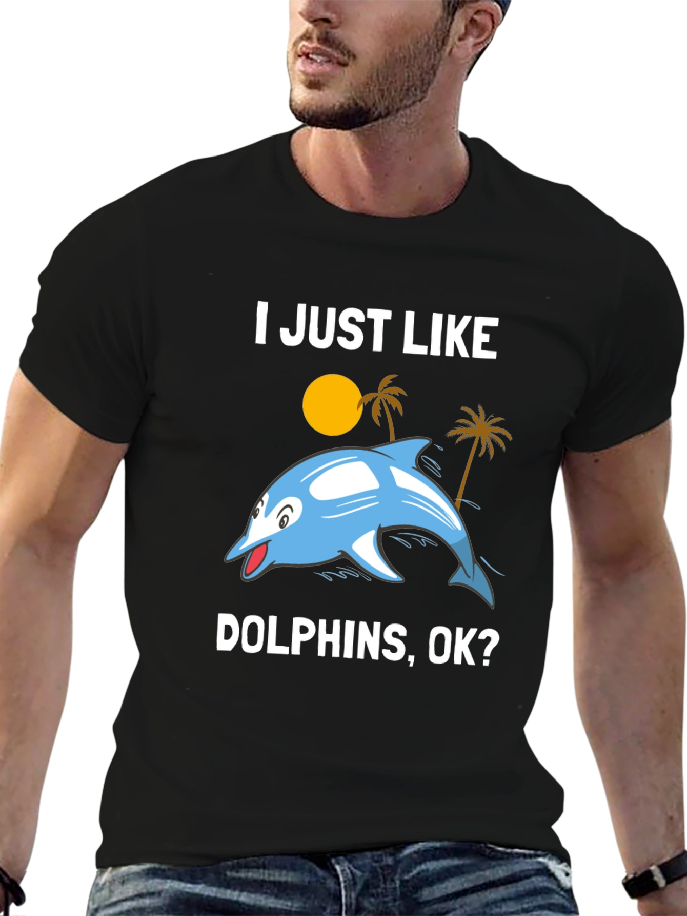 Black I Just Like Dolphins, OK? Graphic T-Shirt view 6