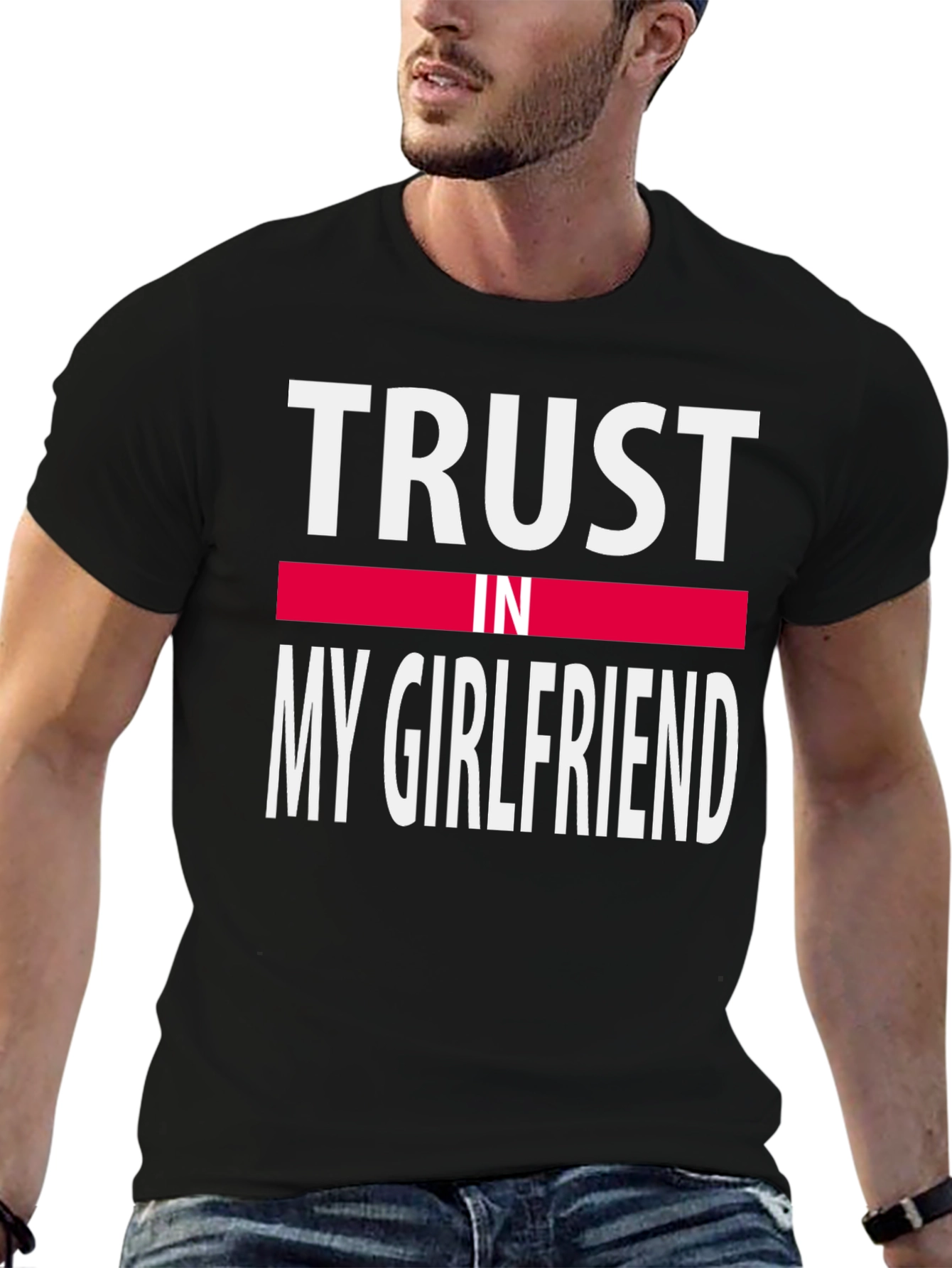 Black Trust In My Girlfriend T-Shirt - Funny Couple Tee view 6