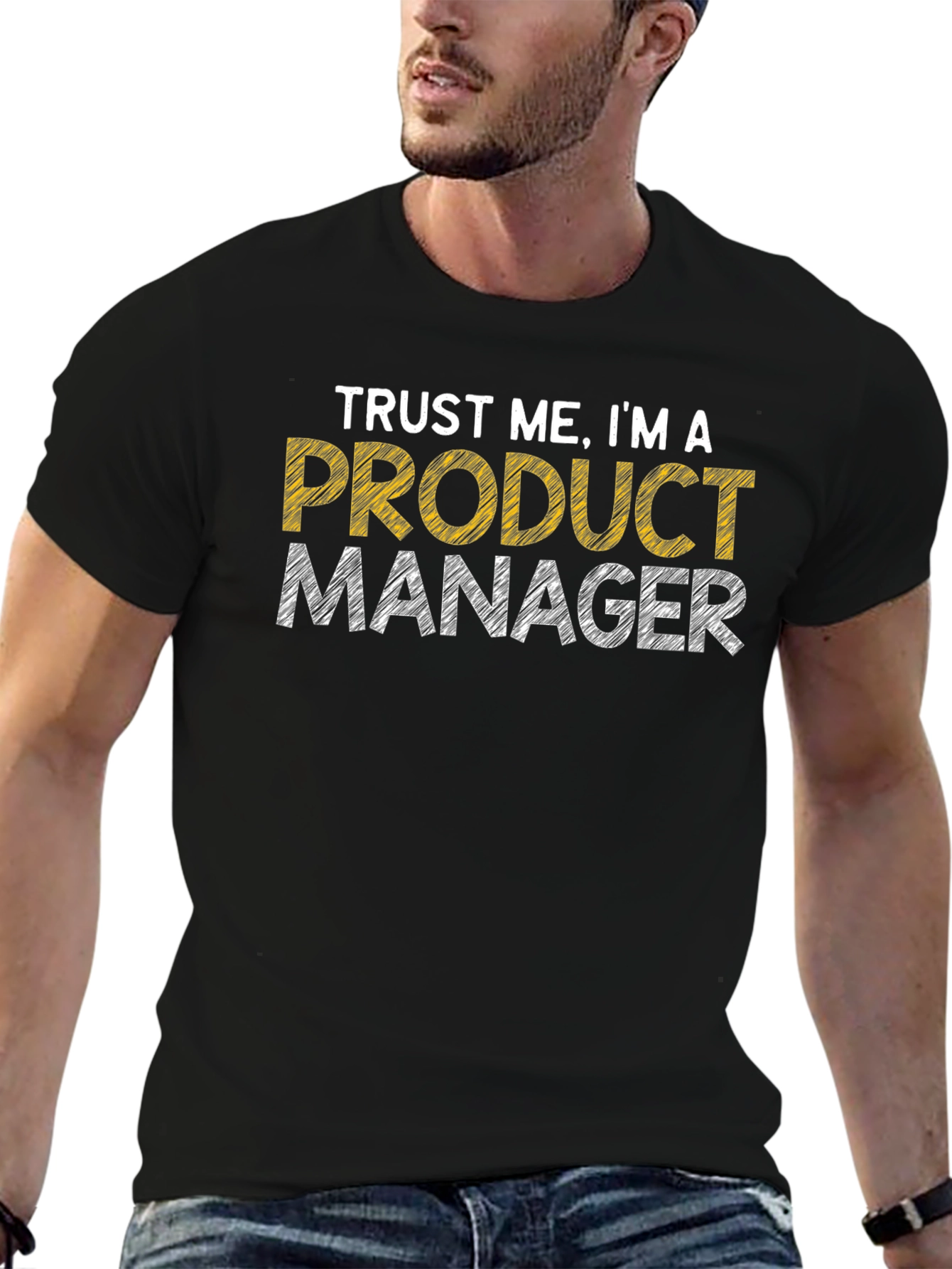 Black Trust Me I'm A Product Manager T-Shirt view 6