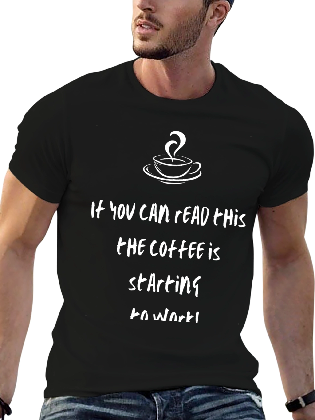 Black Coffee T-Shirt - If You Can Read This, Coffee Is Working view 6