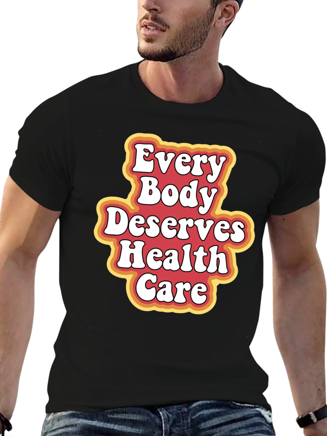 Black Every Body Deserves Health Care T-Shirt view 6