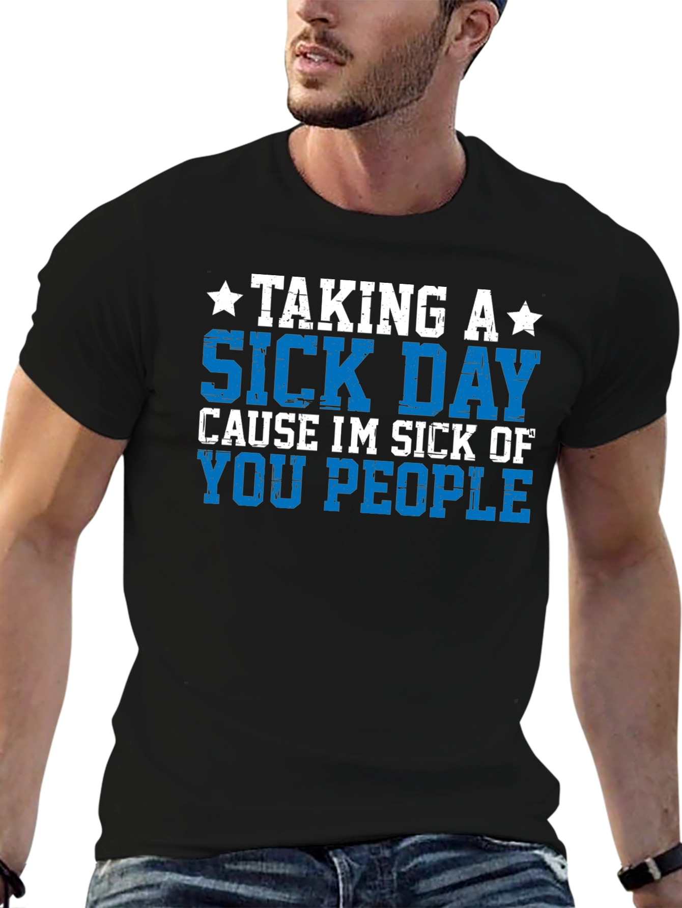 Black Taking a Sick Day T-Shirt - Funny Graphic Tee view 6