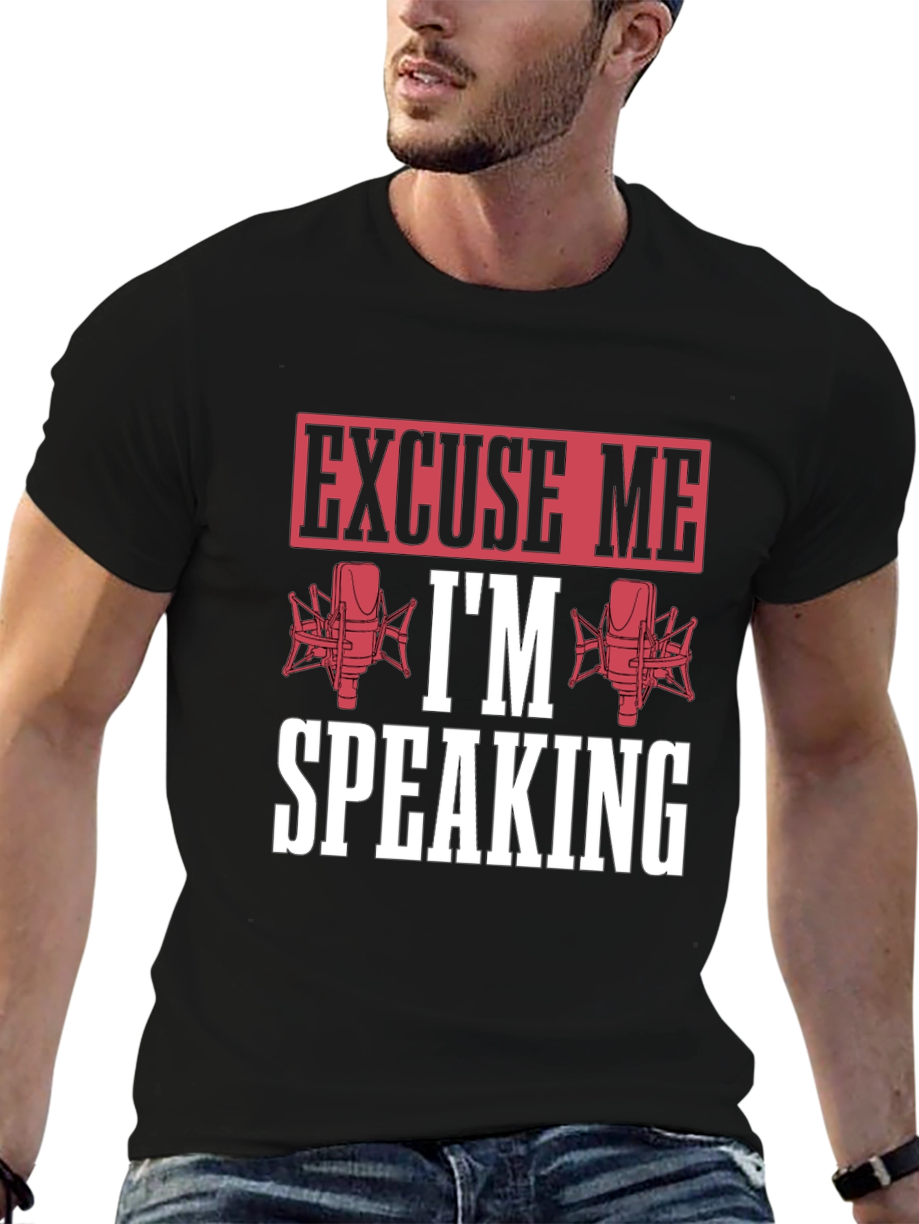 Black Excuse Me I'm Speaking Graphic T-Shirt view 6
