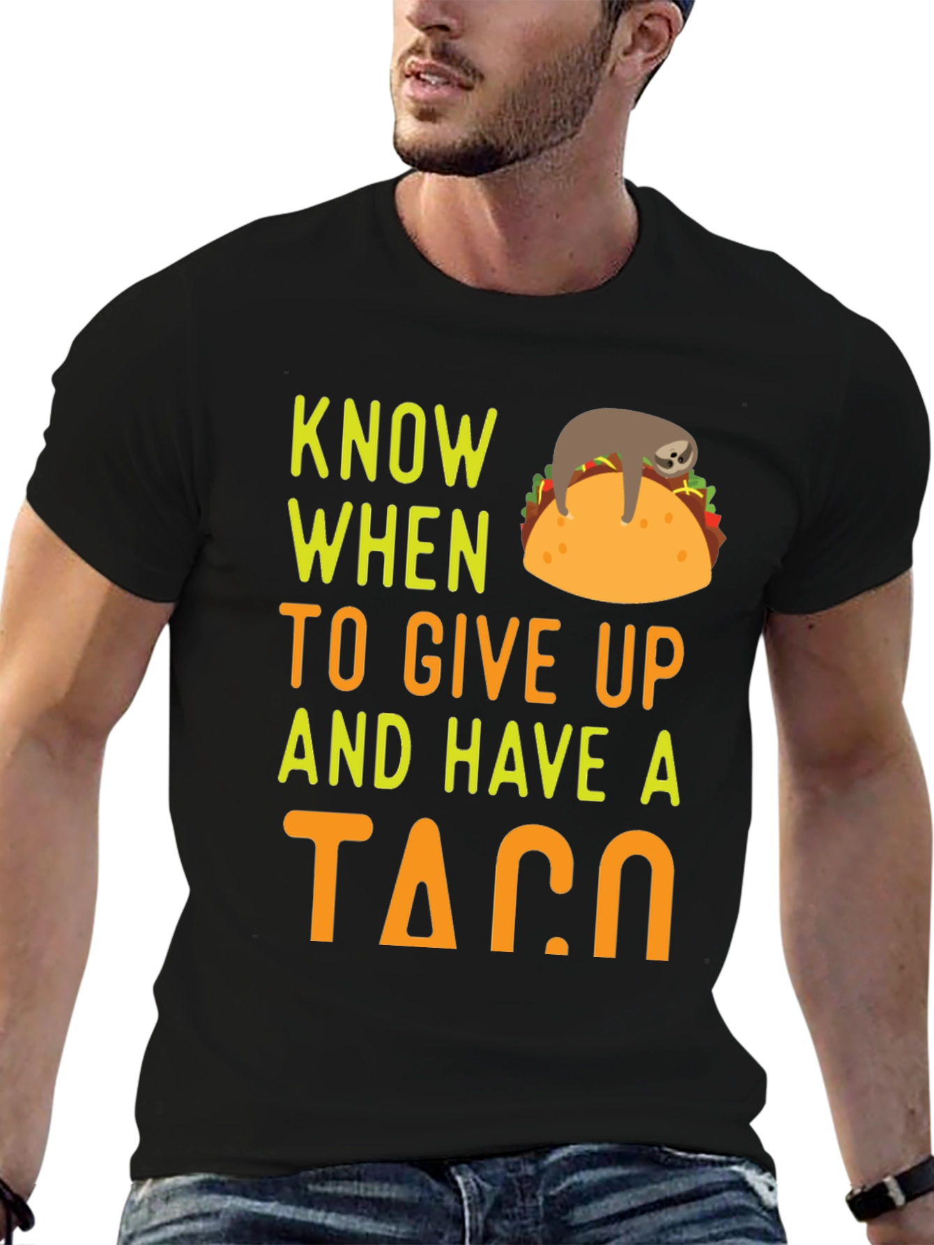 Black Know When to Give Up & Have a Taco Funny Sloth T-Shirt view 6