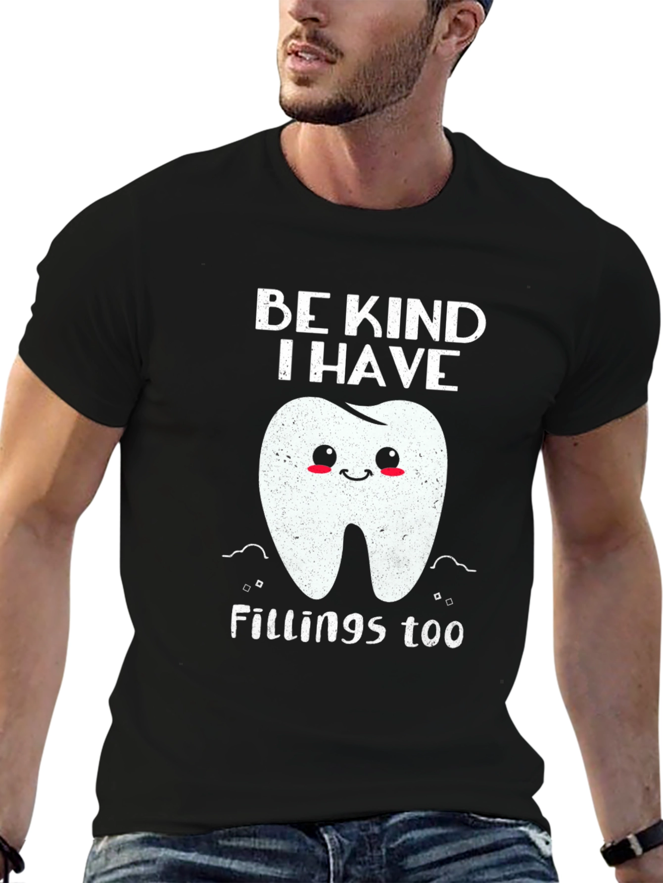 Black Be Kind I Have Fillings Too T-Shirt view 6
