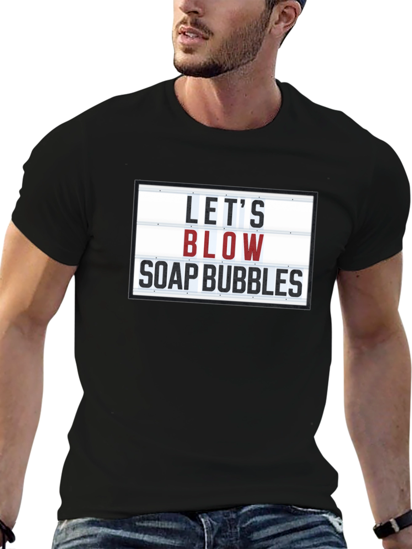 Black Let's Blow Soap Bubbles Graphic T-Shirt - Novelty Tee view 6