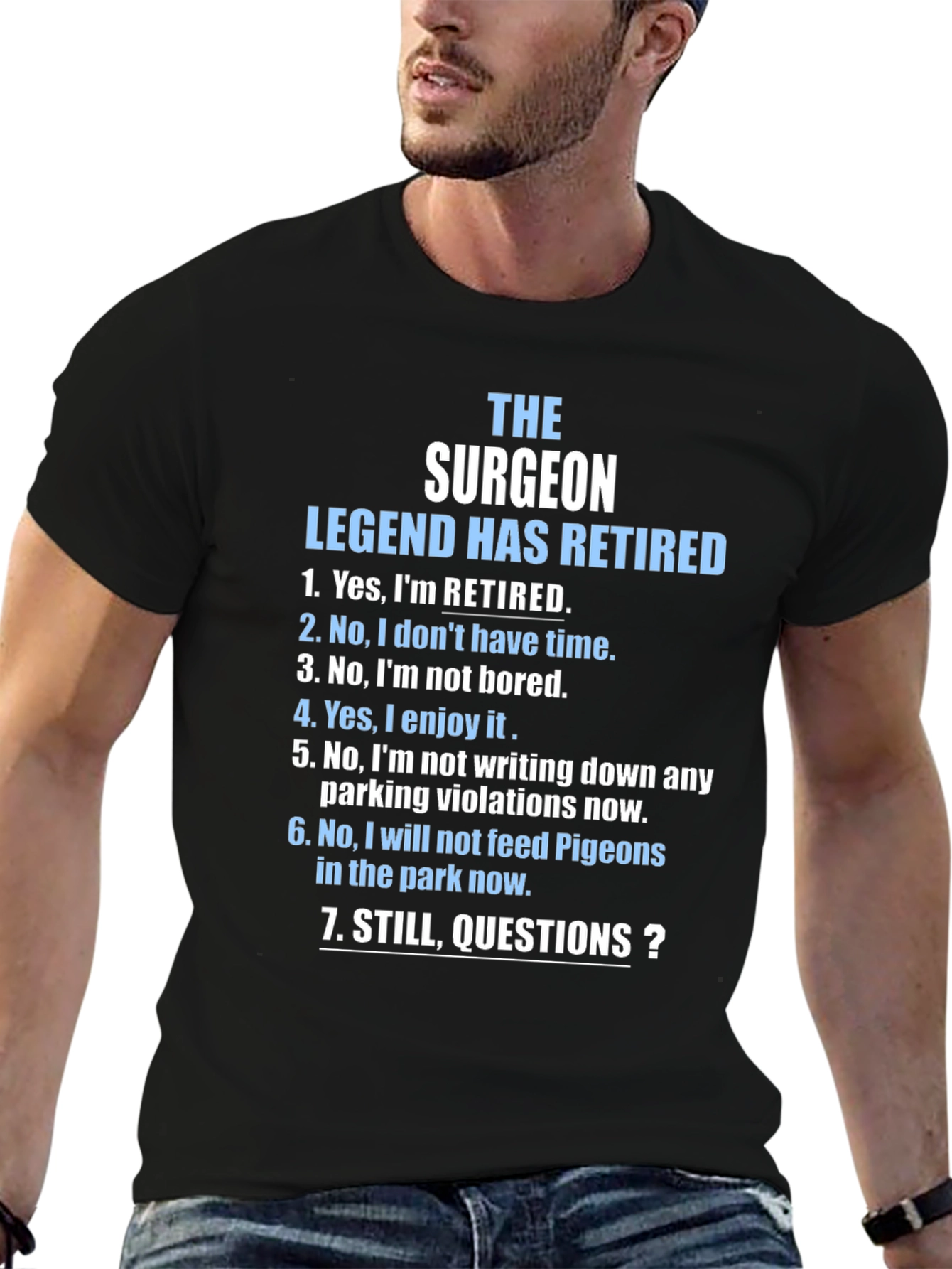 Black Retired Surgeon T-Shirt - Legend Has Retired Novelty Tee view 6