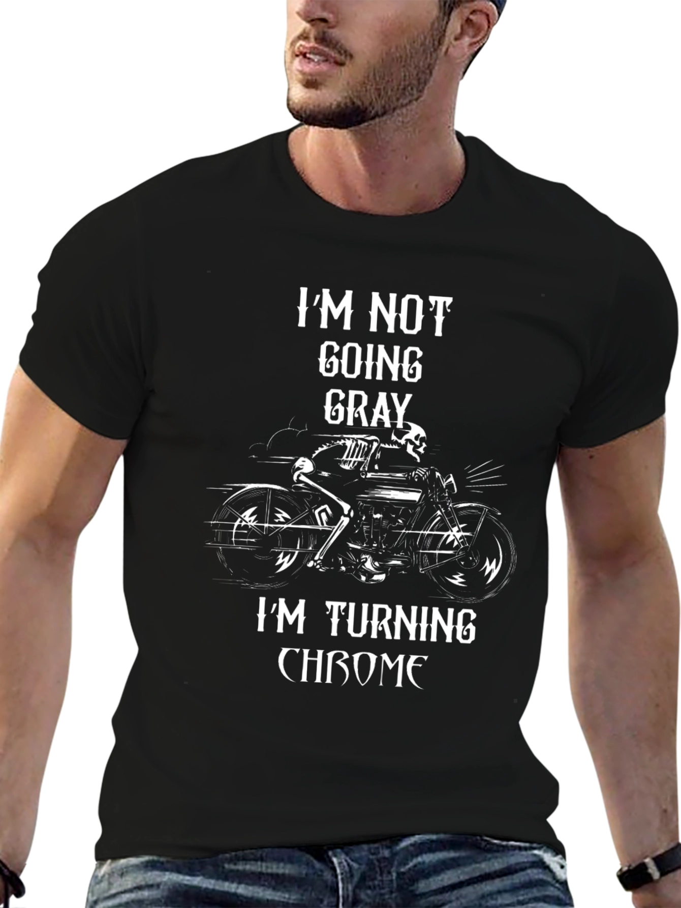 I'm Not Going Gray Motorcycle T-Shirt - 6