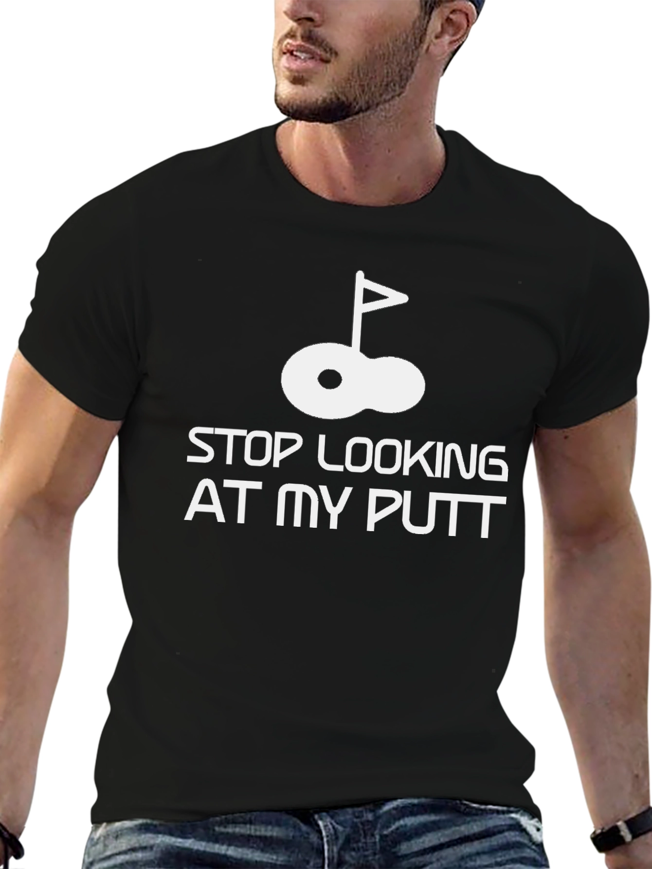 Black Stop Looking At My Putt Funny Golf T-Shirt view 6