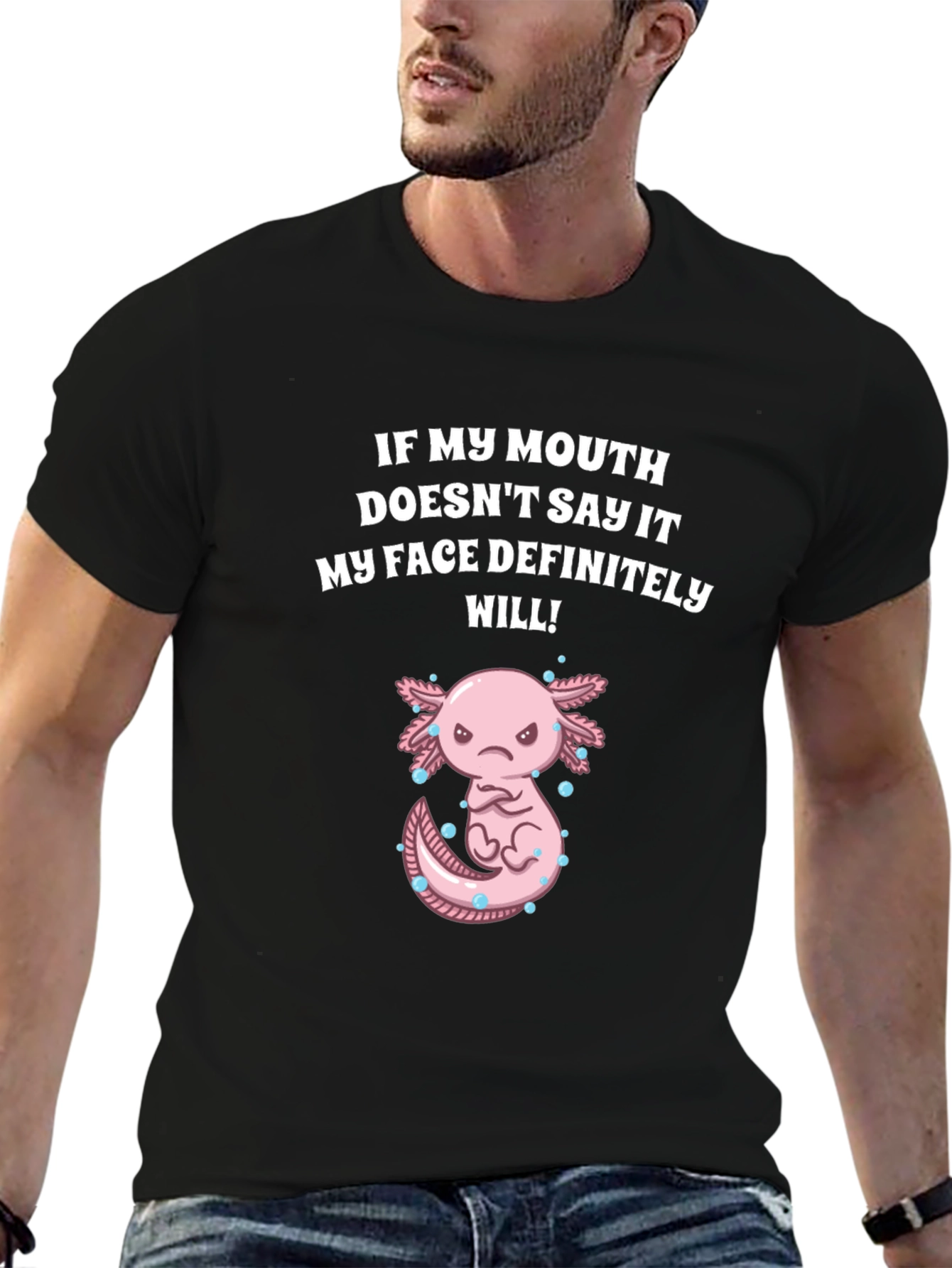 Black Funny Axolotl T-Shirt - My Face Definitely Will! view 6