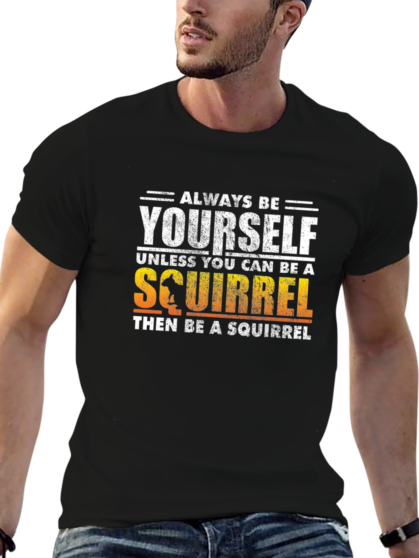Black Always Be Yourself Squirrel T-Shirt view 6
