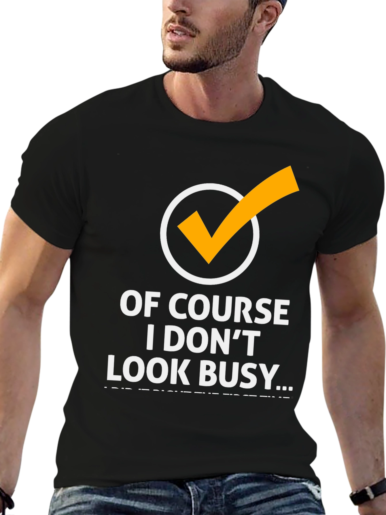Black Of Course I Don't Look Busy Graphic Tee view 6