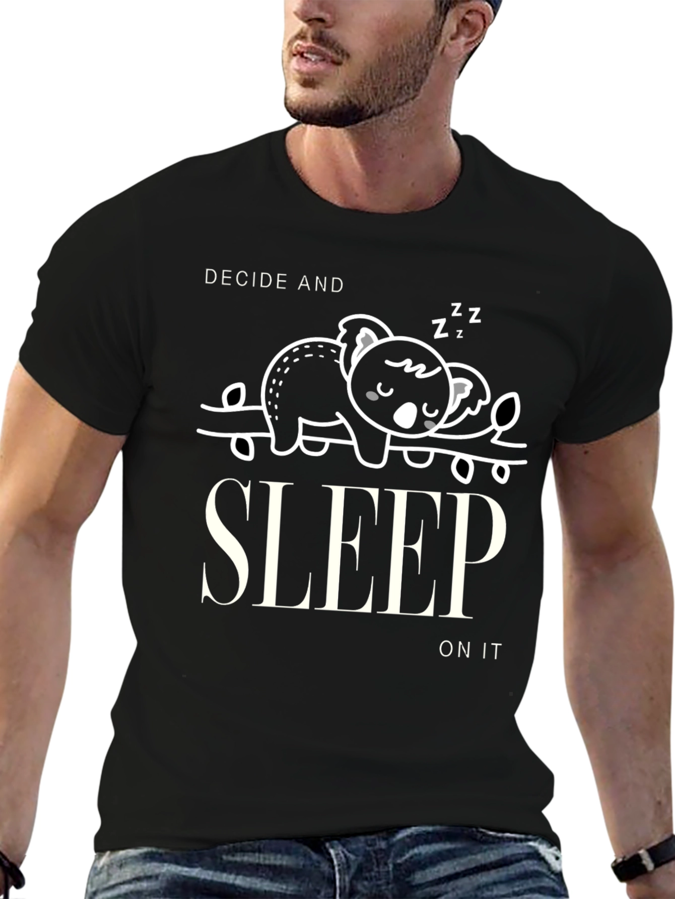 Black Decide and Sleep On It Graphic T-Shirt view 6