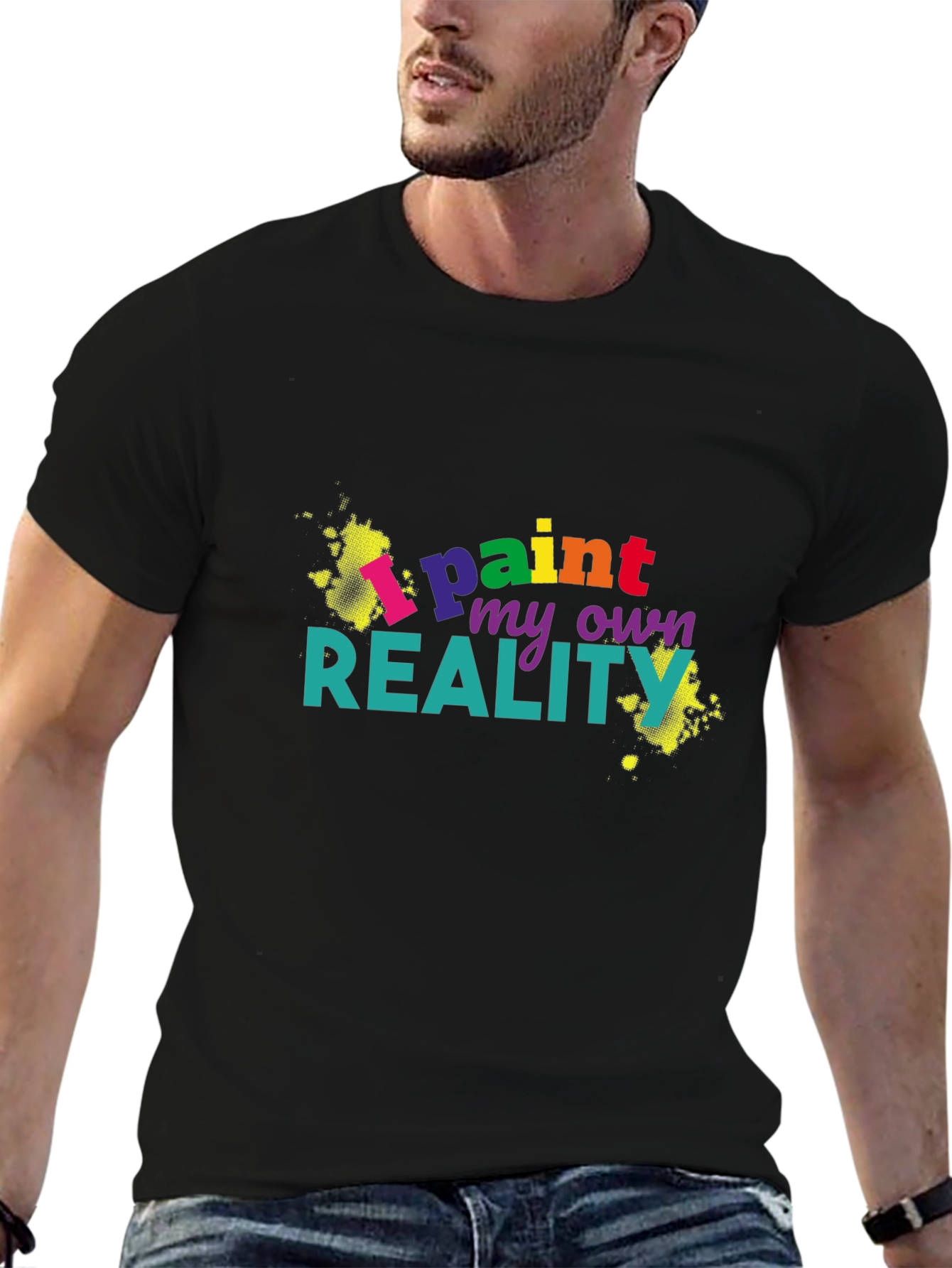 Black I Paint My Own Reality Black Graphic T-Shirt view 6