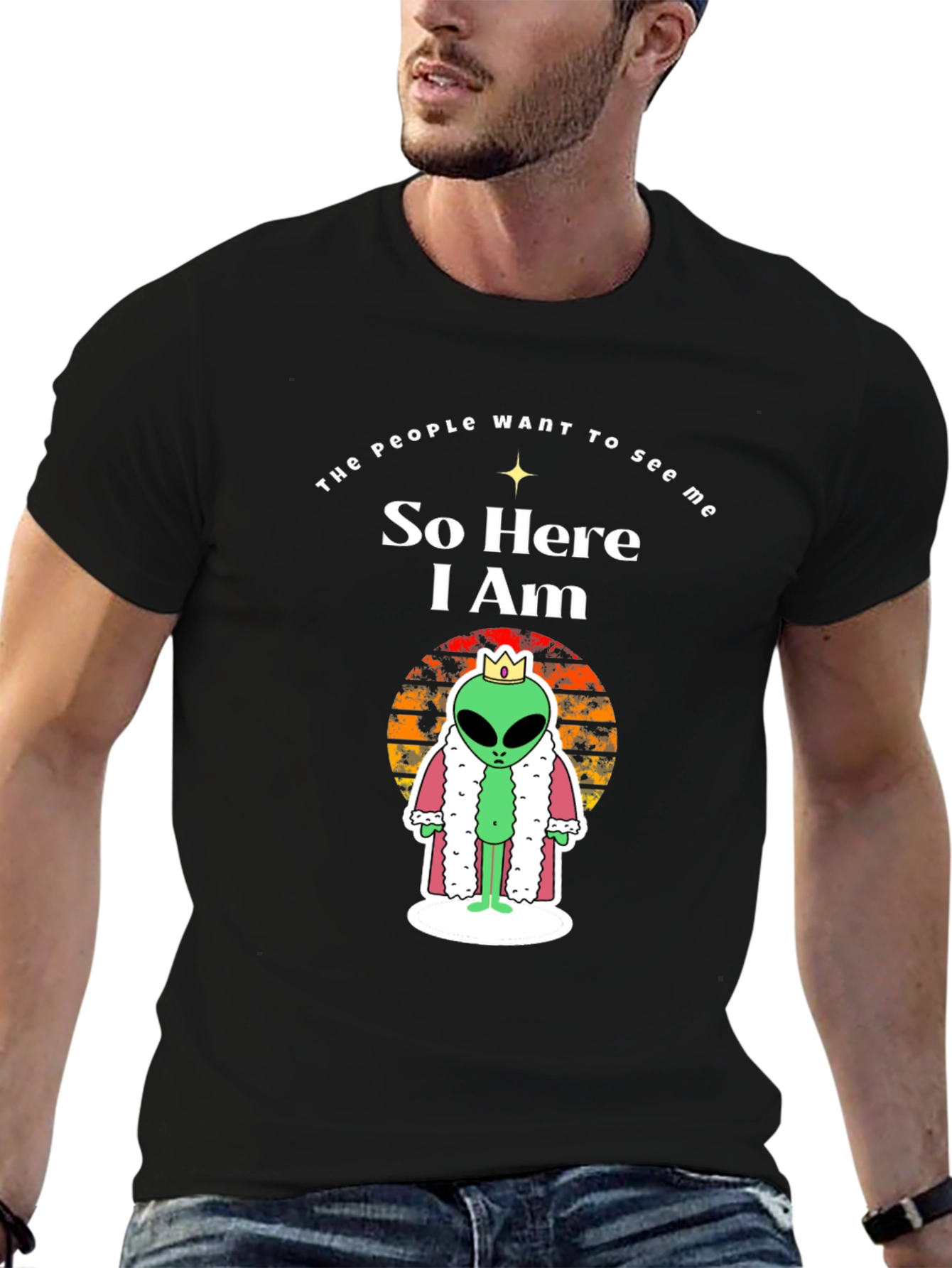 Black Alien King T-Shirt - So Here I Am - Funny Graphic Tee view 6