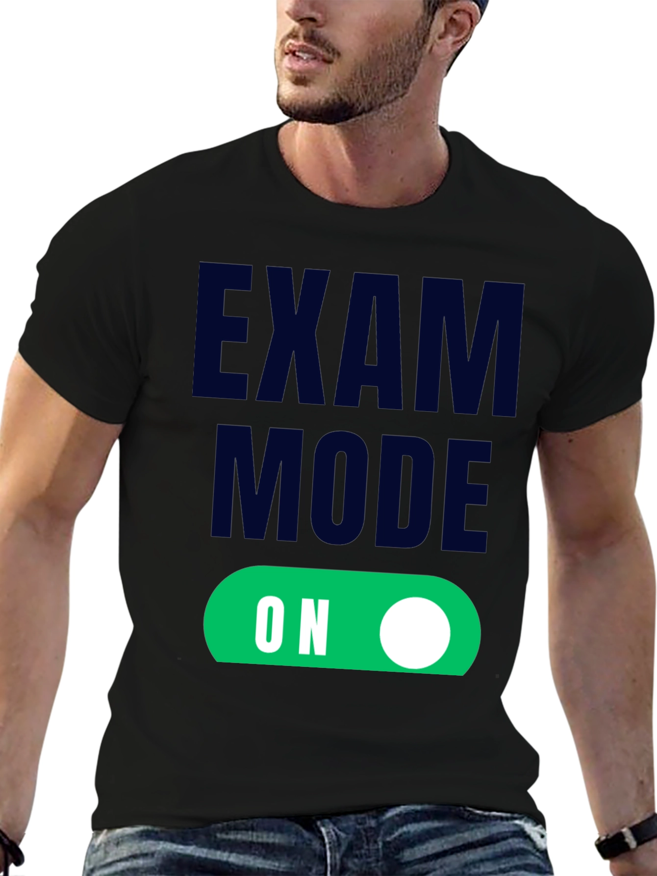 Black Exam Mode On - Funny Student T-Shirt view 6