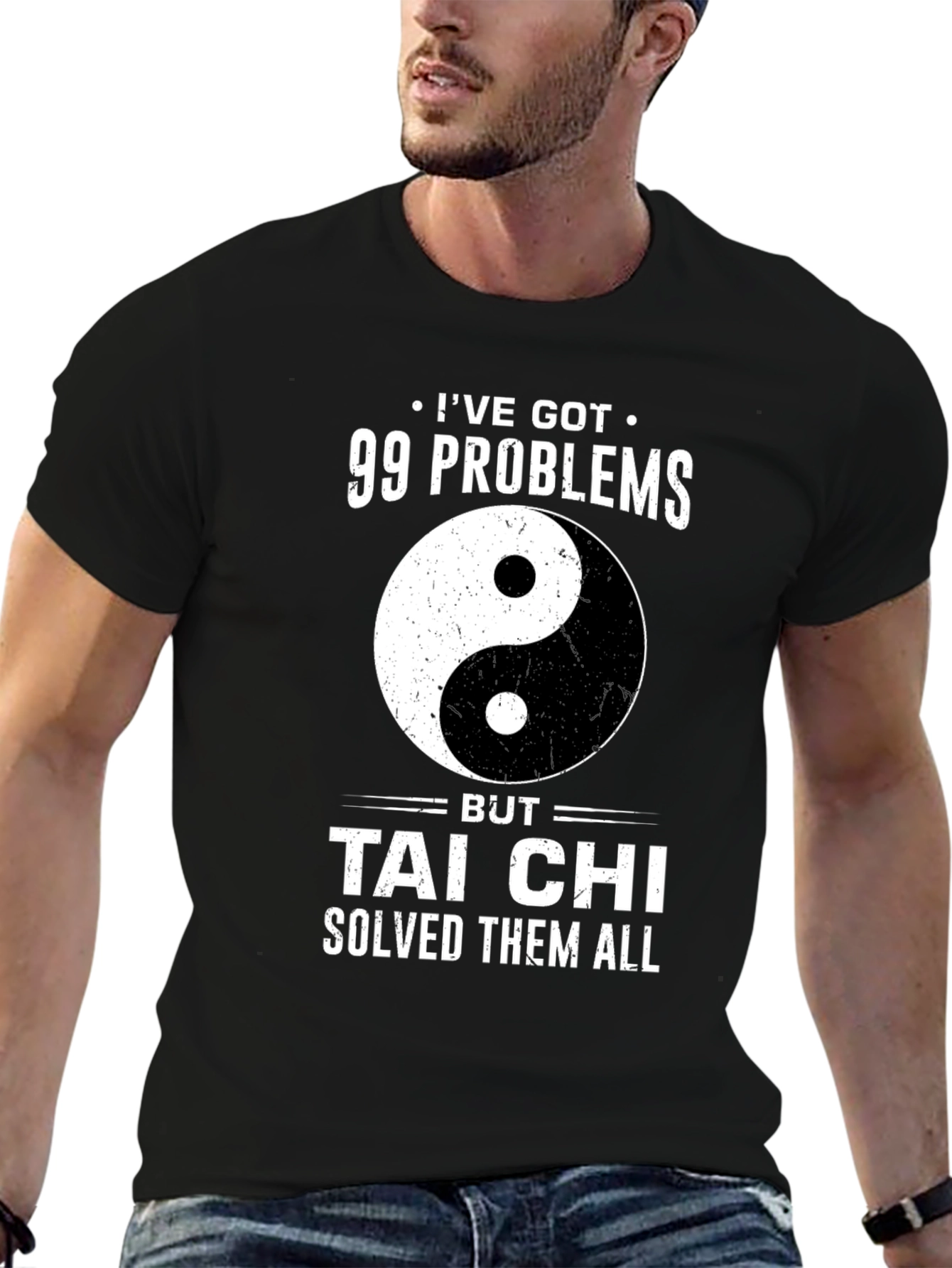 Black 99 Problems Tai Chi Solved T-Shirt view 6