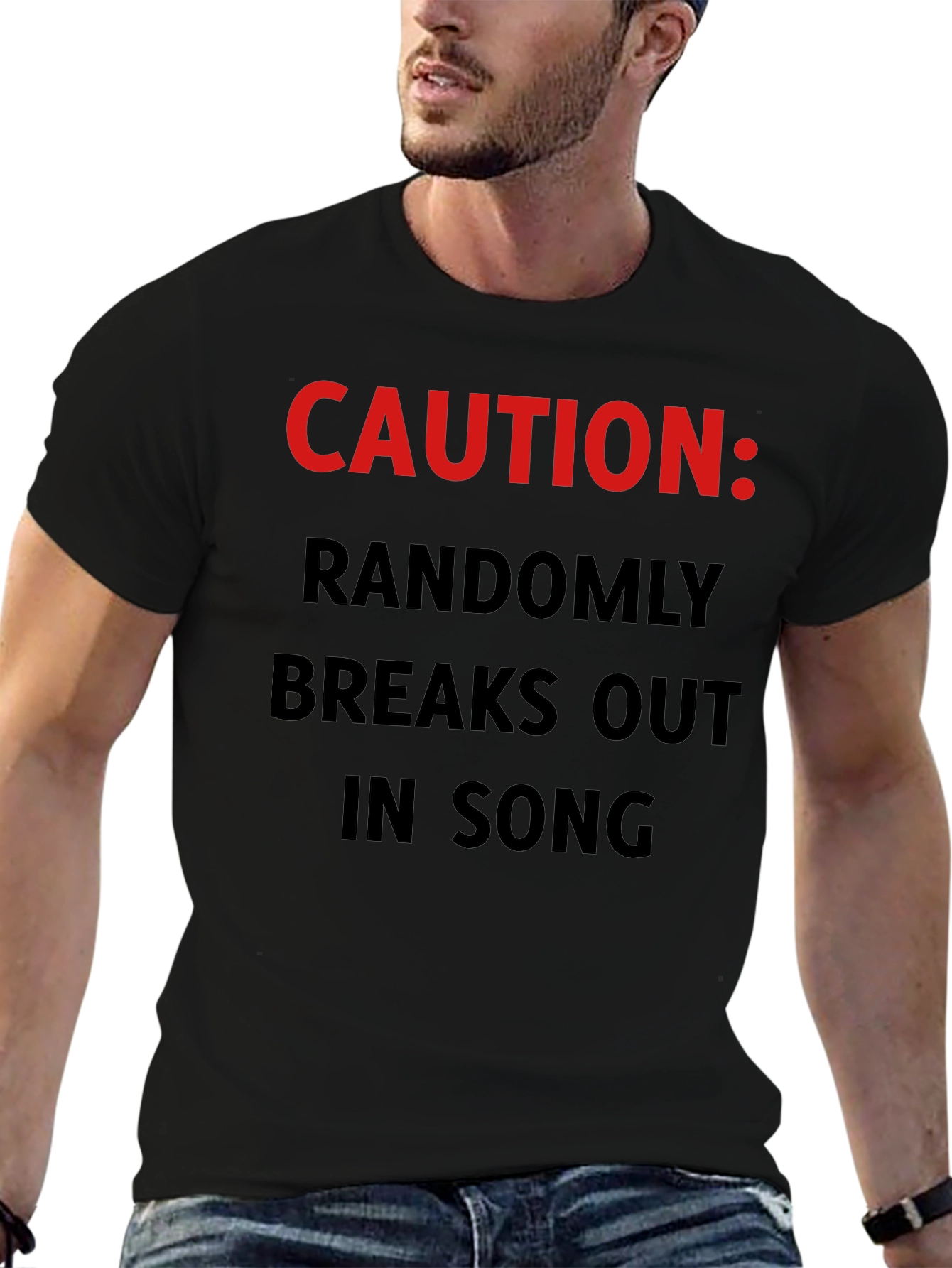 Black Caution: Randomly Breaks Out In Song T-Shirt view 6