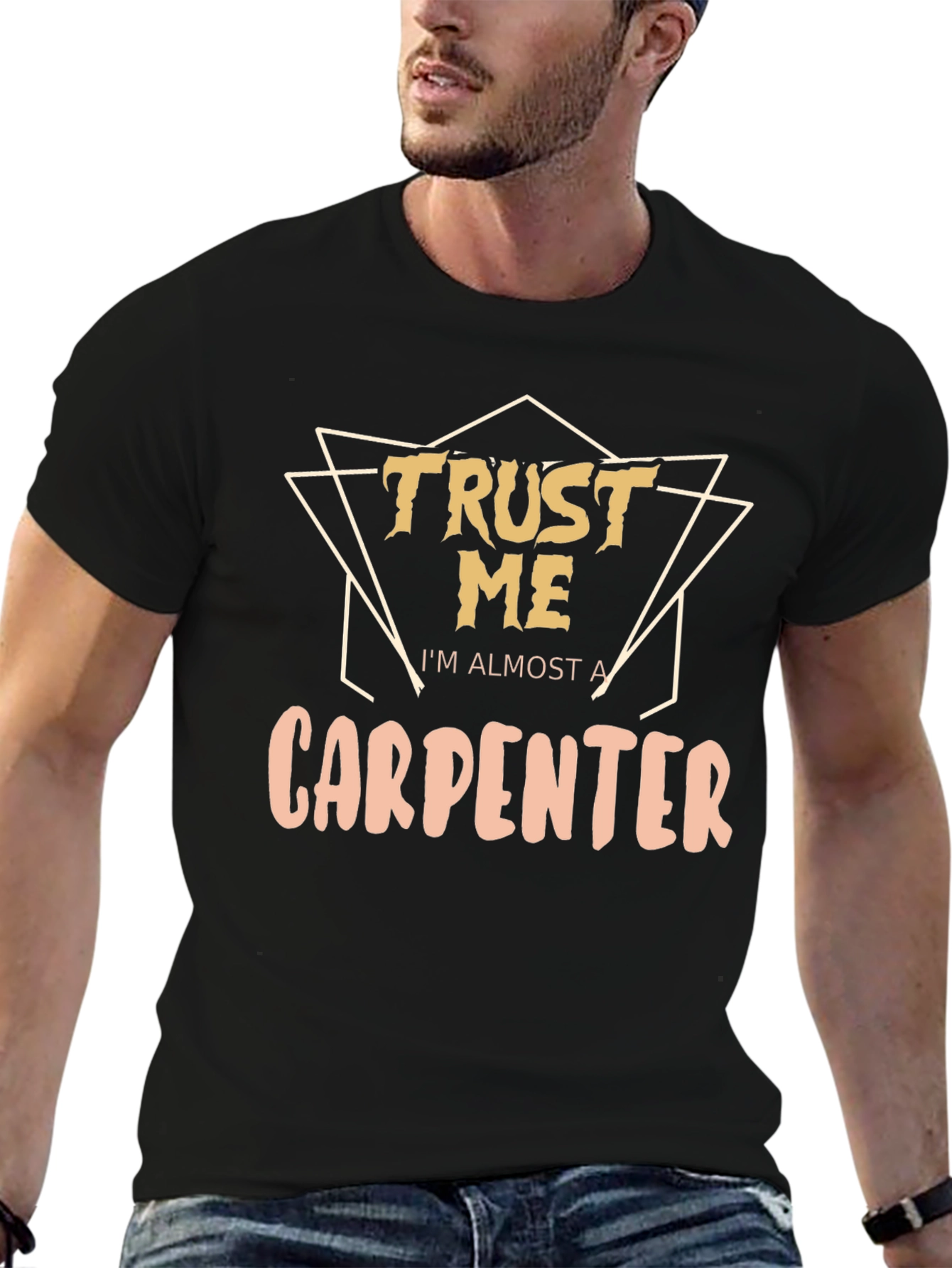 Black Funny Carpenter T-Shirt - Trust Me, I'm Almost A Carpenter view 6