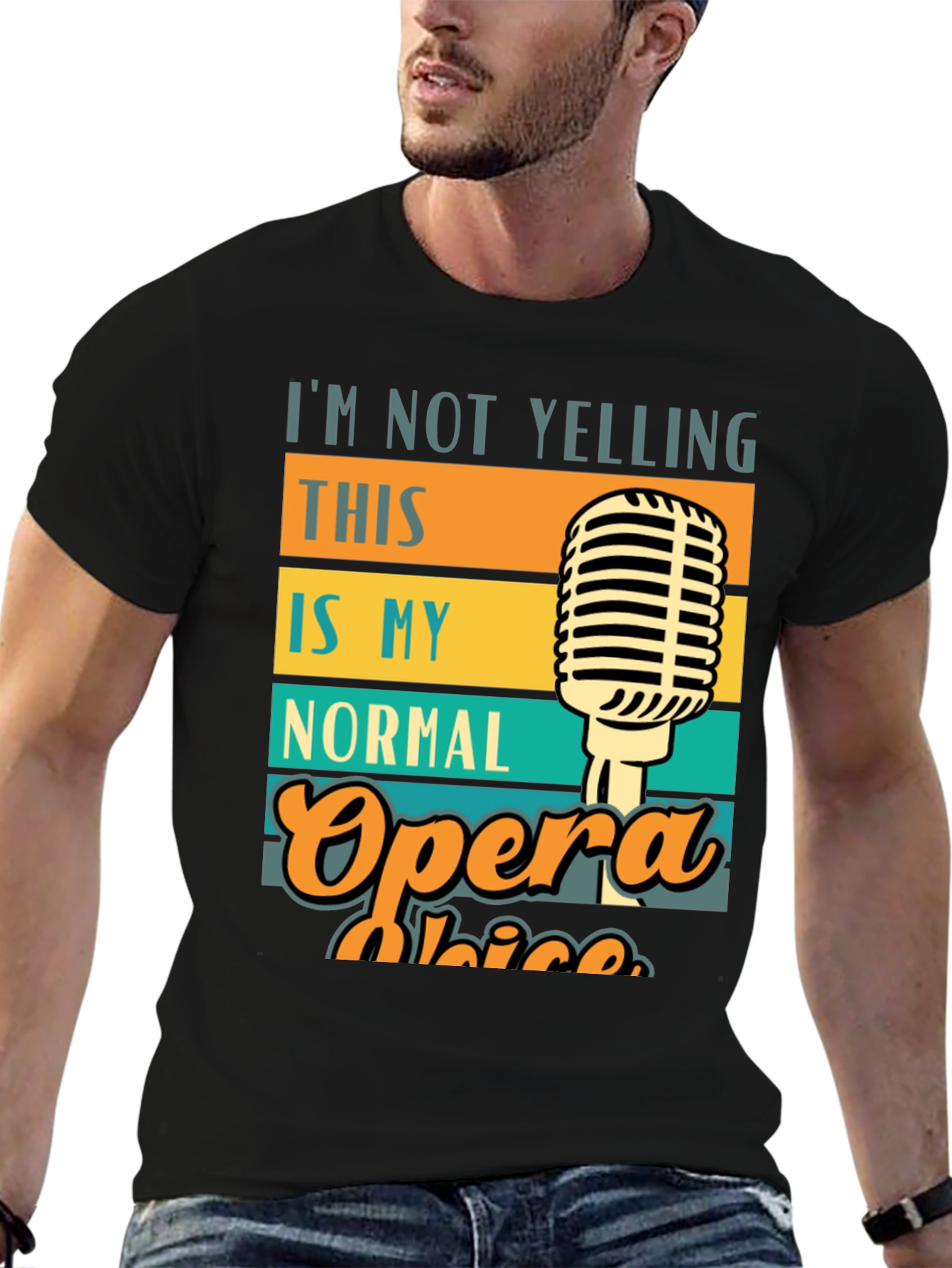 Opera Voice T-Shirt - I'm Not Yelling - 6