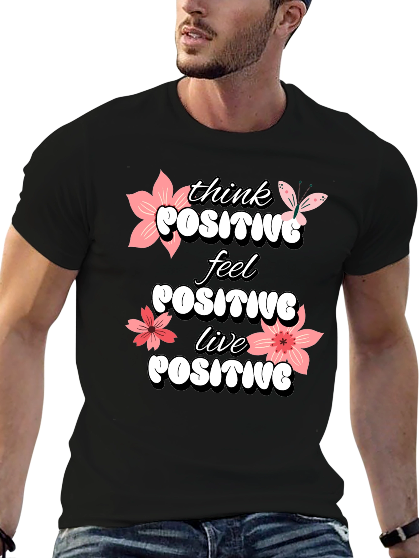 Black Think Positive T-Shirt - Feel Good Vibes view 6