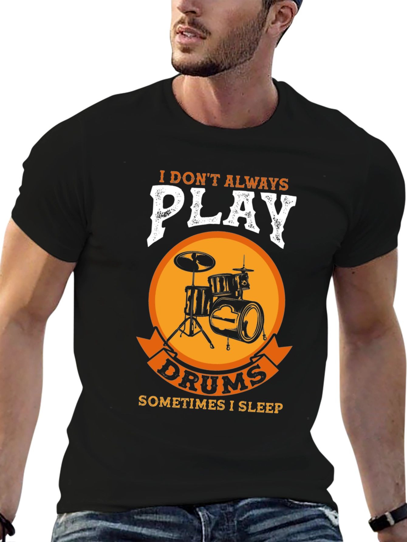 Black Drummer T-Shirt: I Don't Always Play Drums view 6
