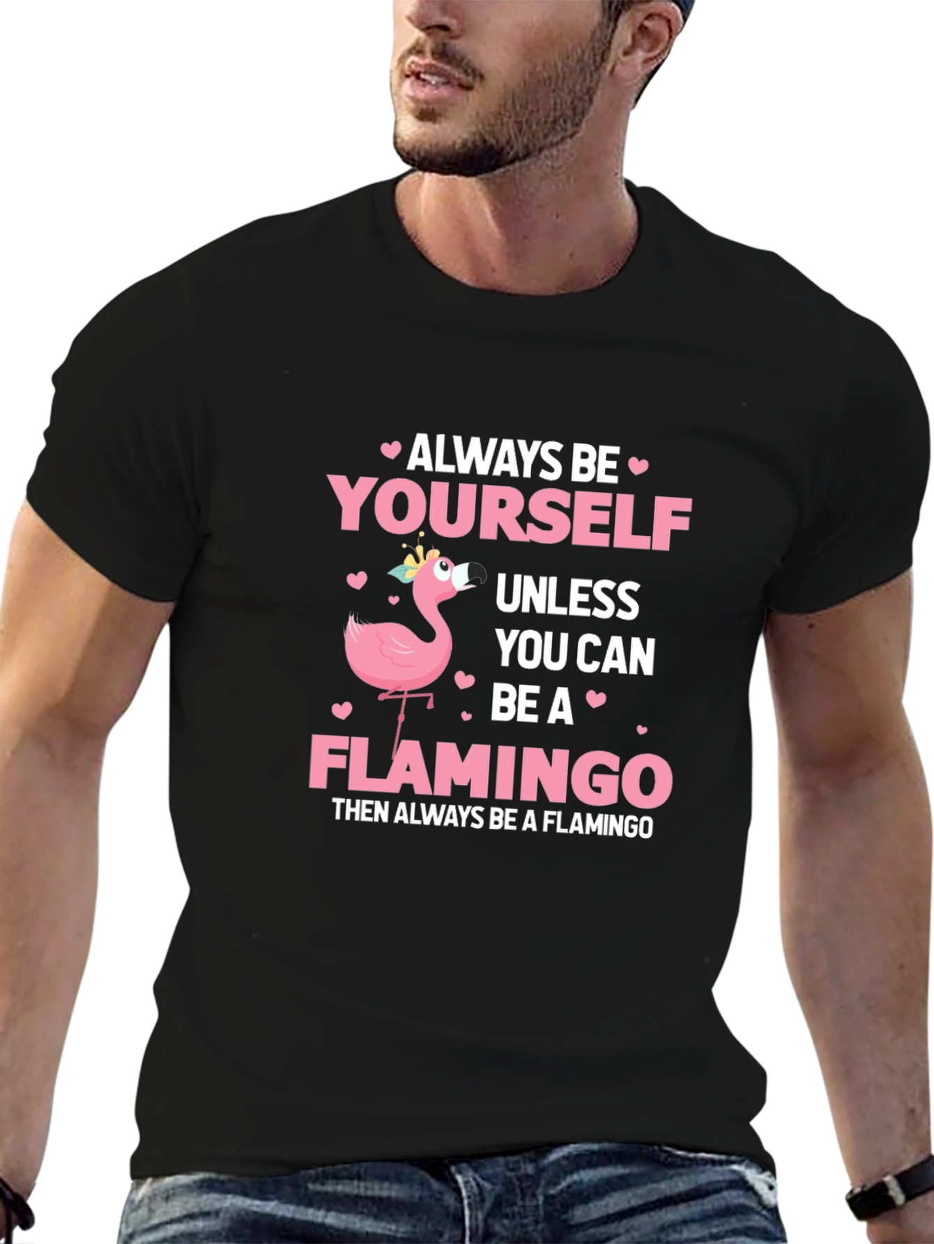 Always Be Yourself Flamingo T-Shirt - 6