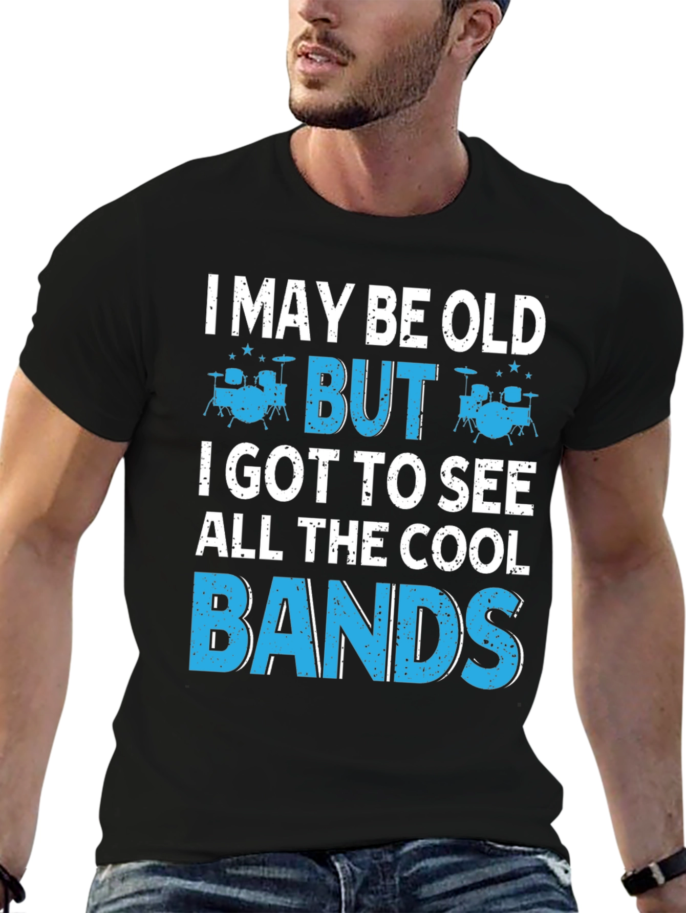 Black I May Be Old But I Got To See All The Cool Bands T-Shirt view 6