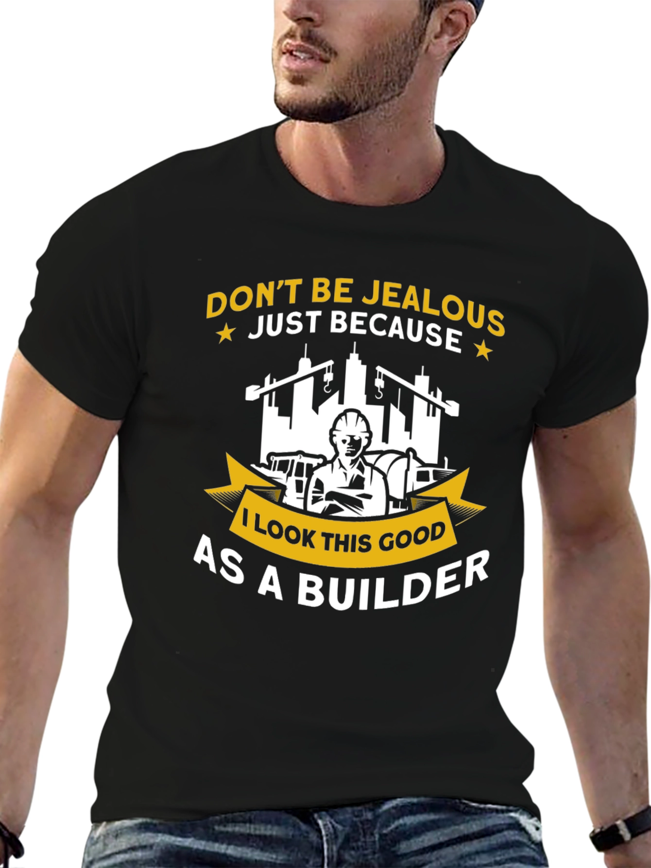 Black Builder T-Shirt - Don't Be Jealous Funny Graphic Tee view 6