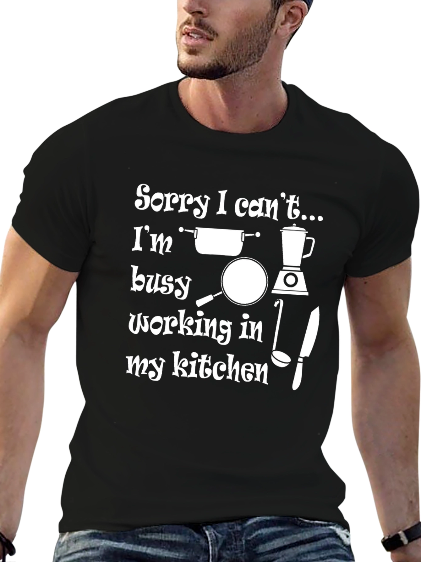 Black Kitchen Lover's T-Shirt: Sorry I Can't... view 6