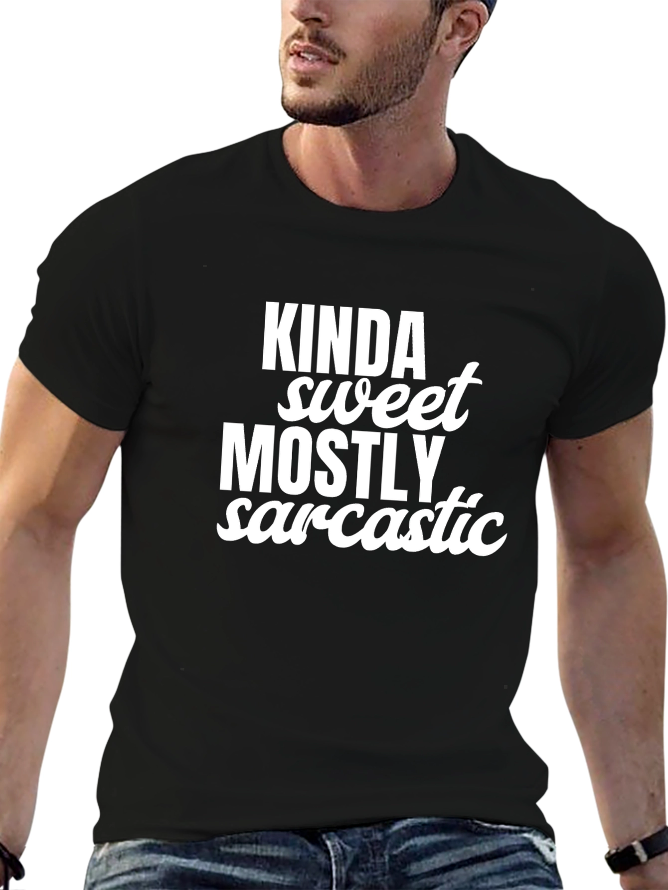 Black Kinda Sweet Mostly Sarcastic T-Shirt view 6