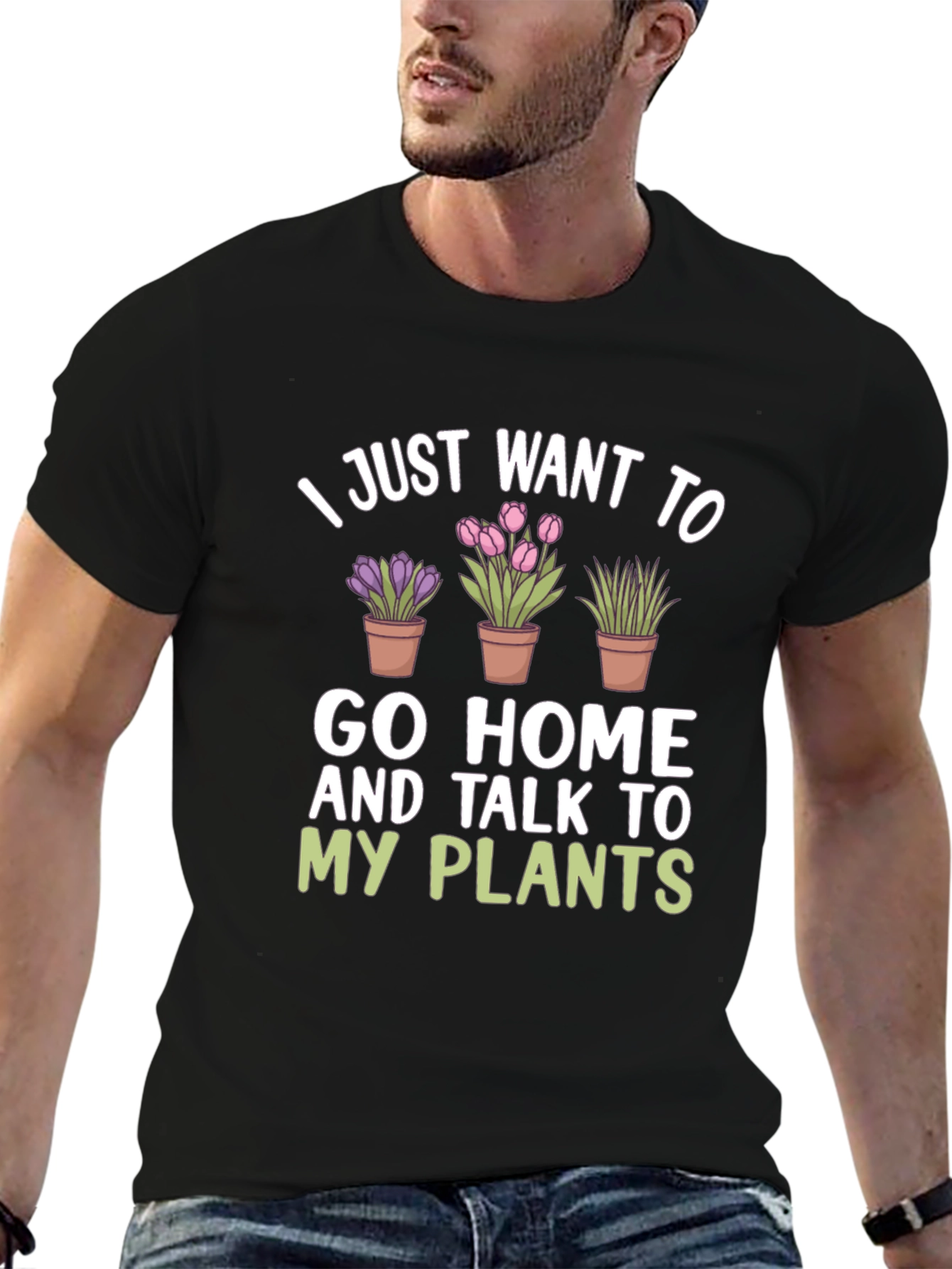 I Just Want To Go Home And Talk To My Plants T-Shirt - 6
