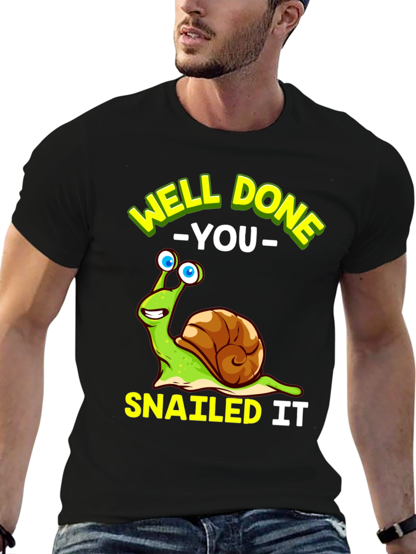Black Well Done You Snail T-Shirt Funny Snailing Pun Tee view 6