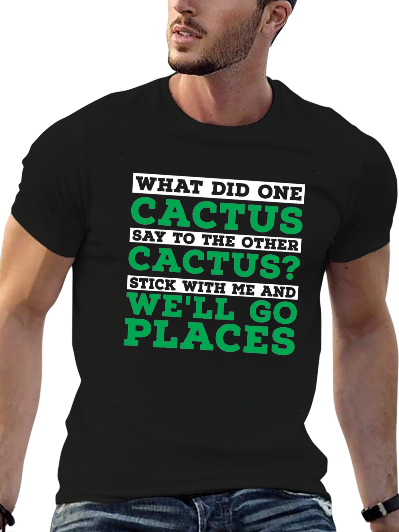 Black Cactus Pun Graphic T-Shirt - "We'll Go Places" view 6