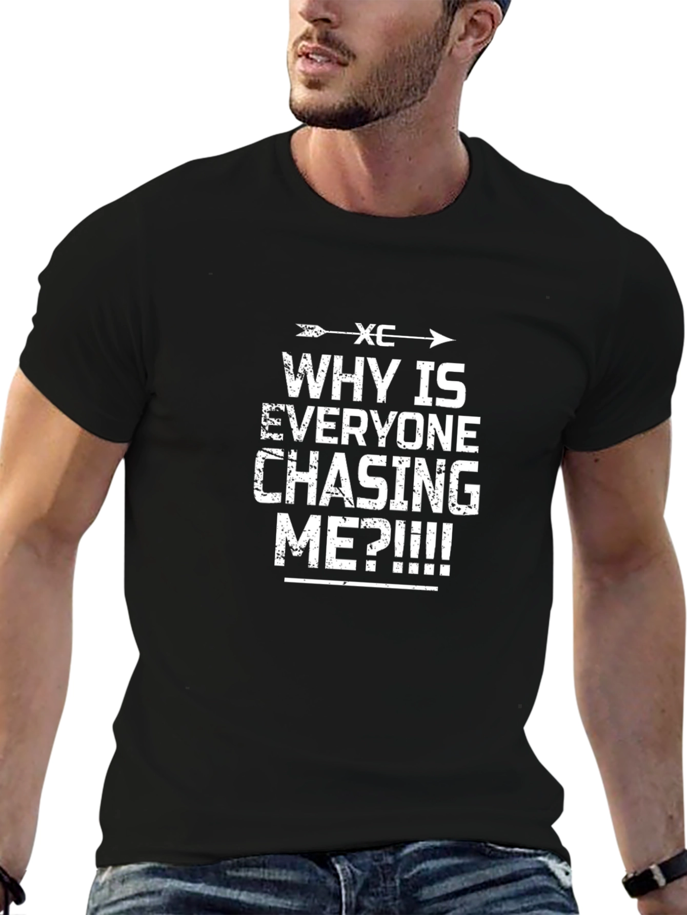 Black XC Why Is Everyone Chasing Me T-Shirt view 6